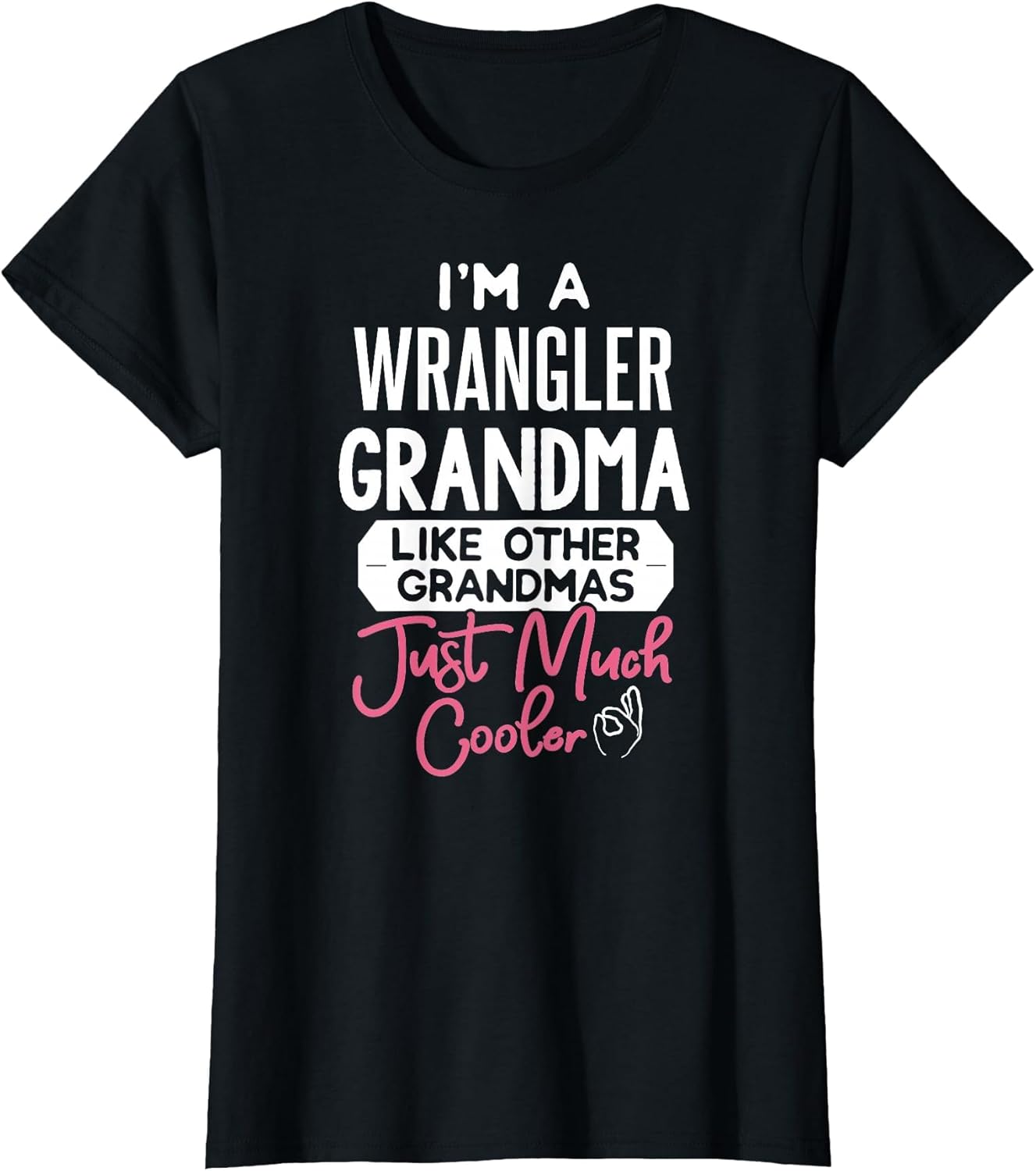 Cool Mothers Day Wrangler Grandma