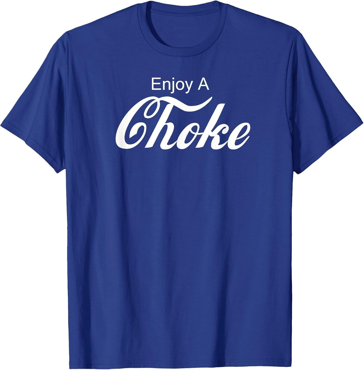 Enjoy A Choke Funny Jiu Jitsu MMA