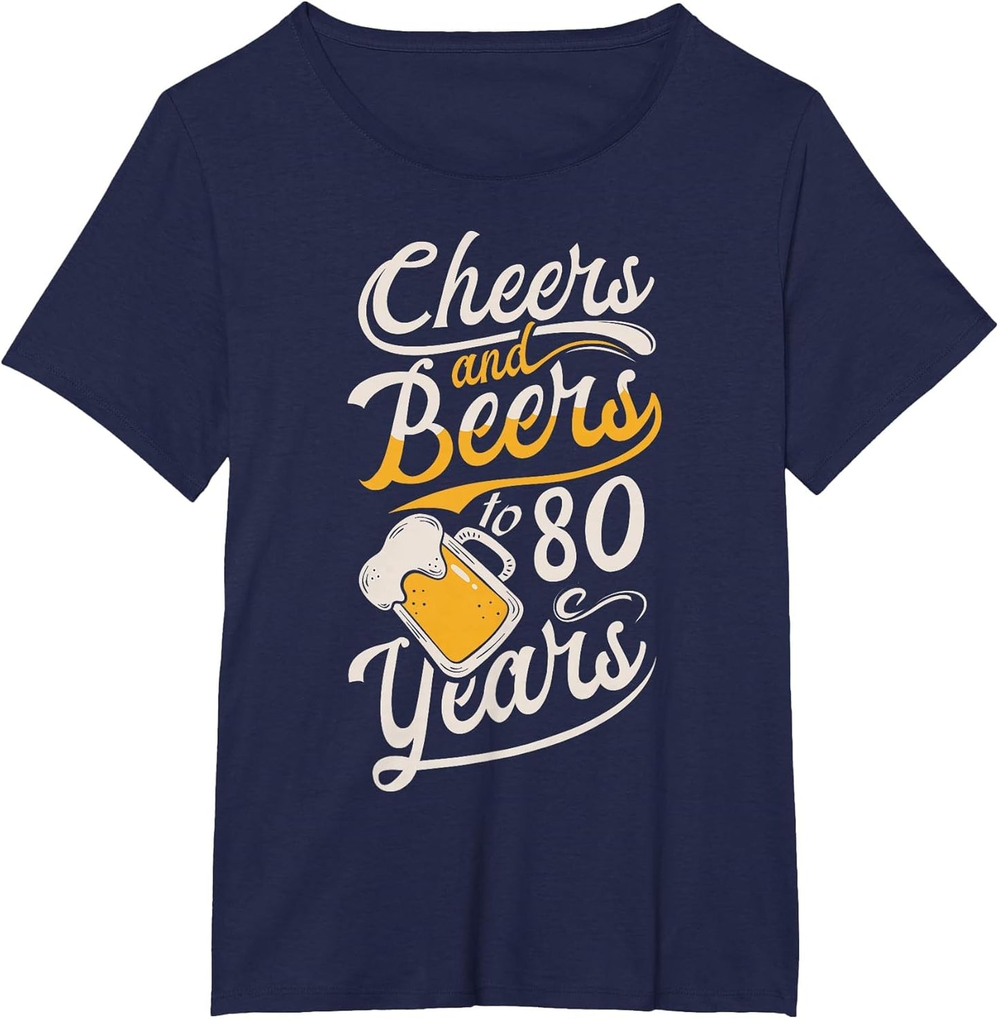 Cheers and Beers to 80 Years - Happy Birthday