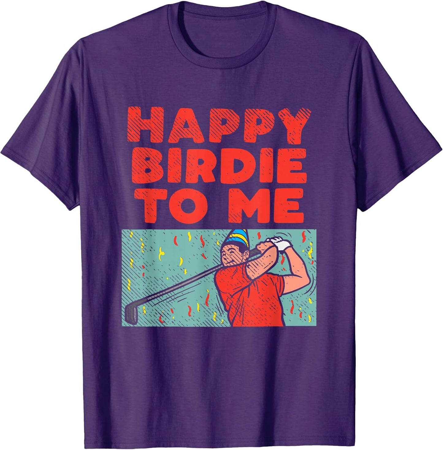 Happy Birdie To Me Golf Player Birthday Party Golfing