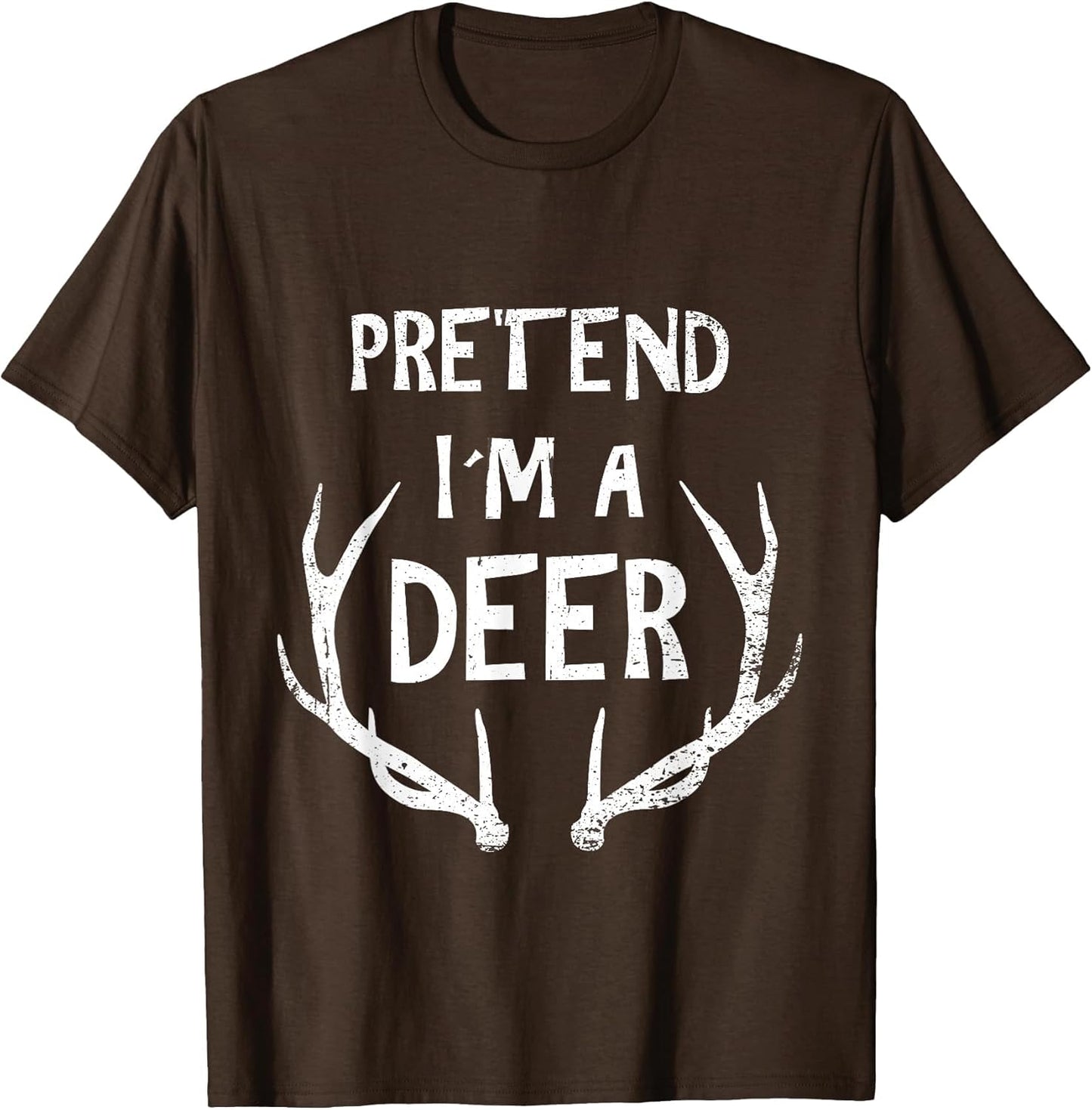 Pretend I'm A Deer - Funny Halloween