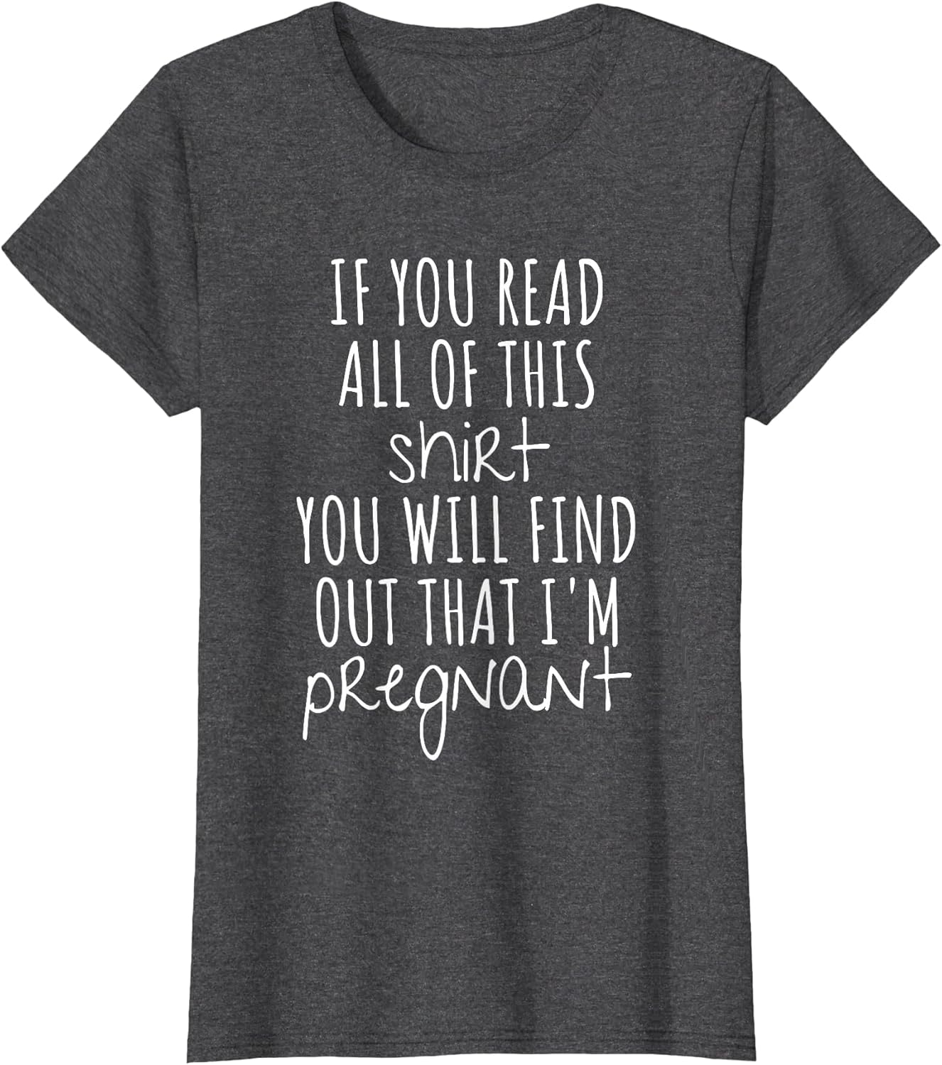 If You Read All of This You'll Find Out I'm Pregnant