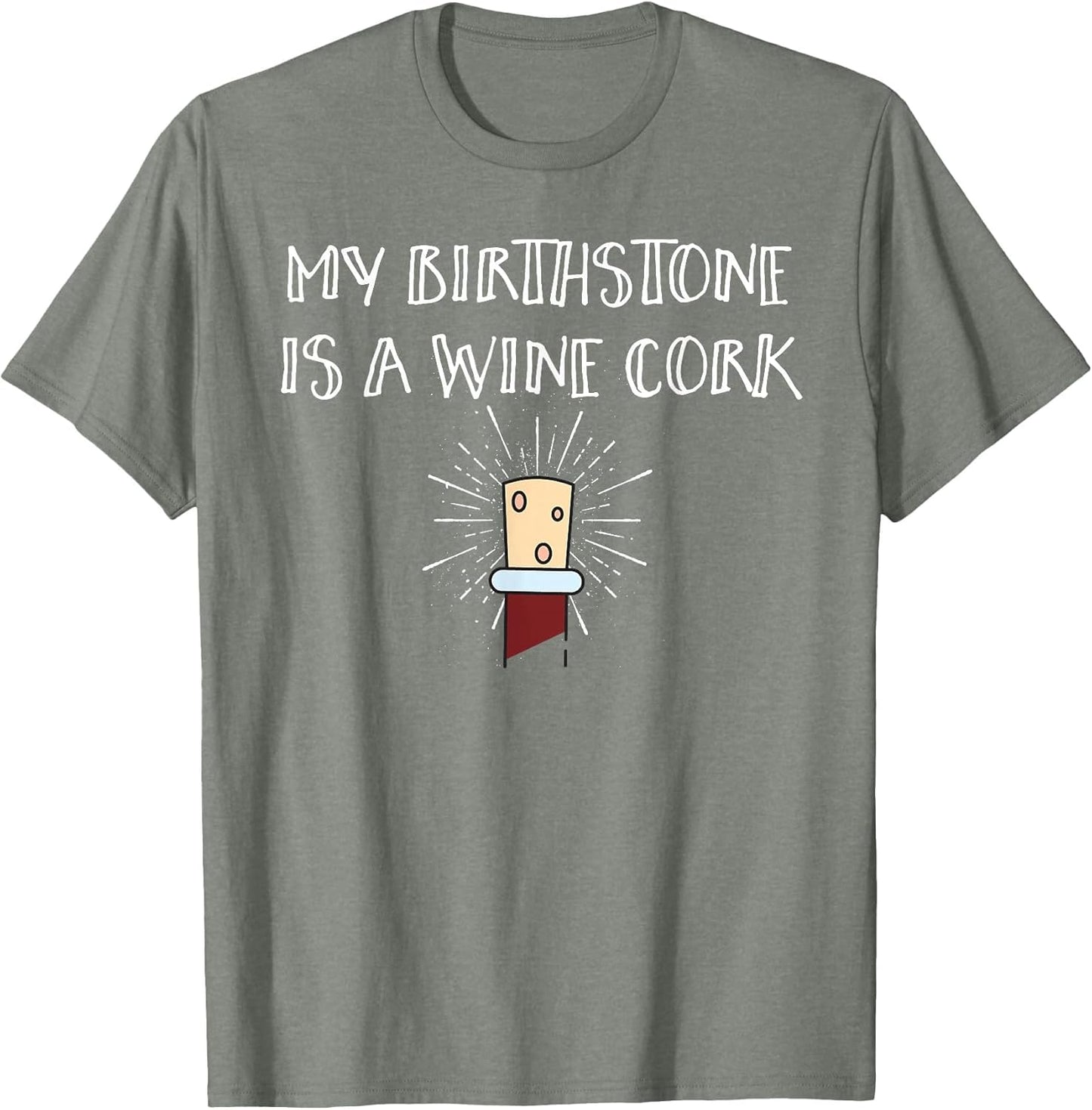 My Birthstone is a Wine Cork