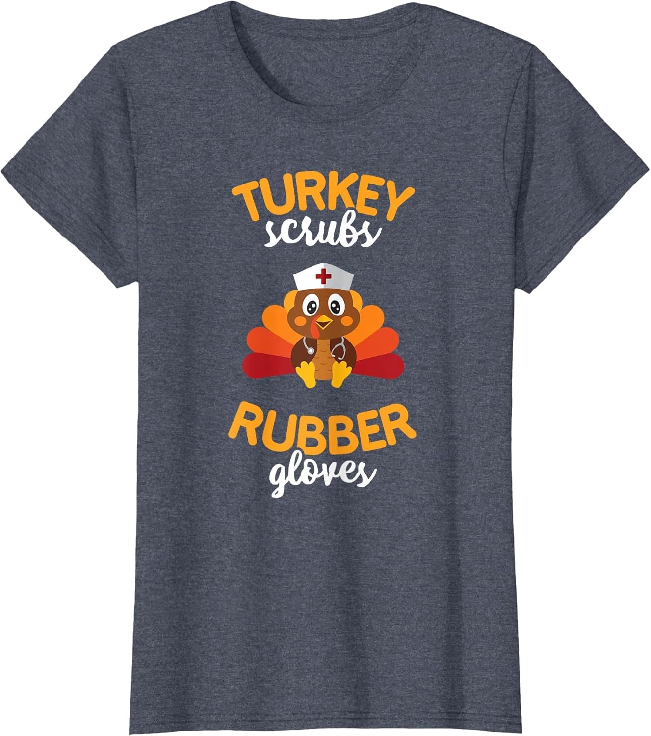 Turkey Scrubs Rubber Gloves T Shirt Nursing Blessed Thankful
