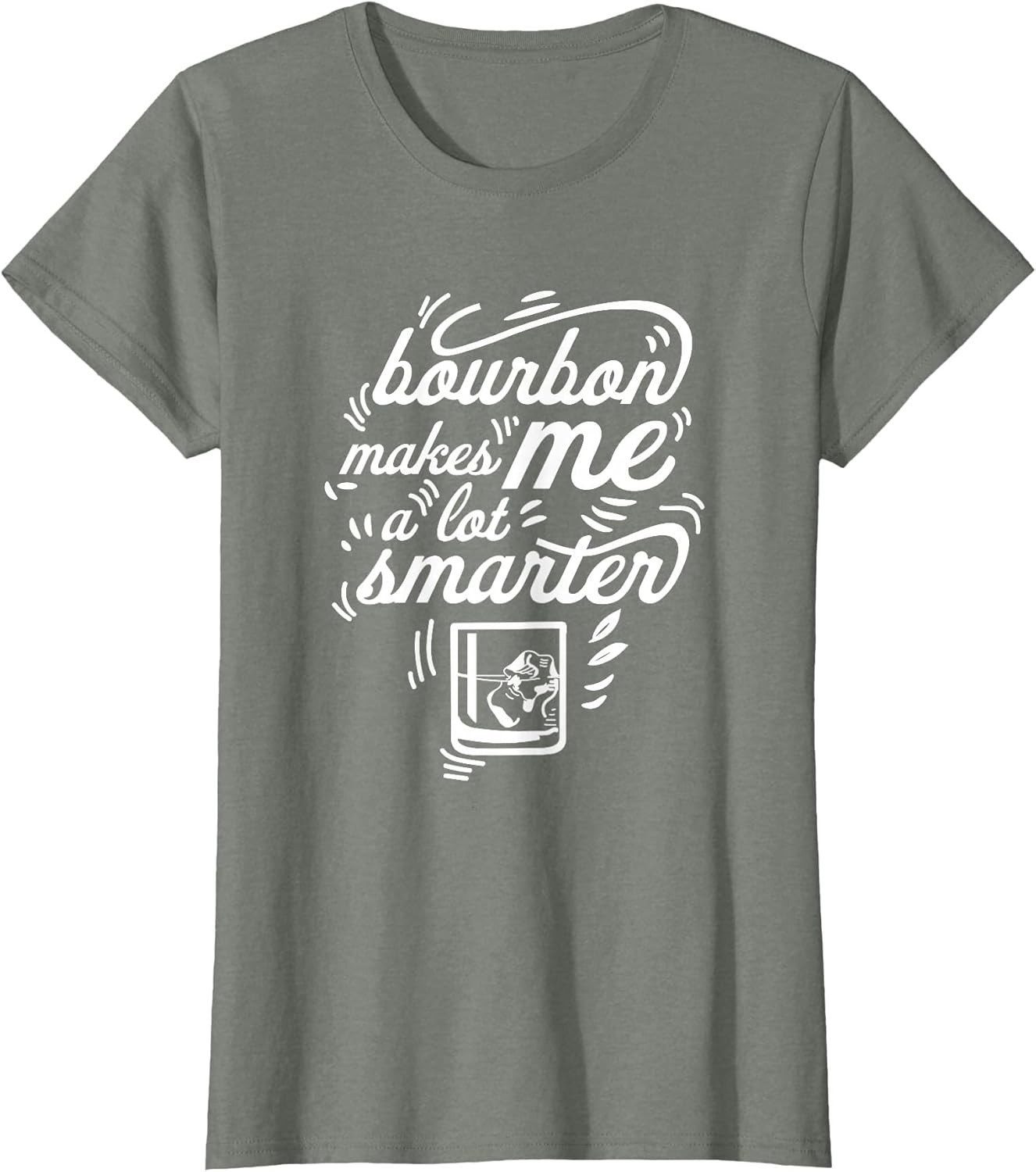 Funny Bourbon Makes Me Smarter Whiskey Lover Drinking