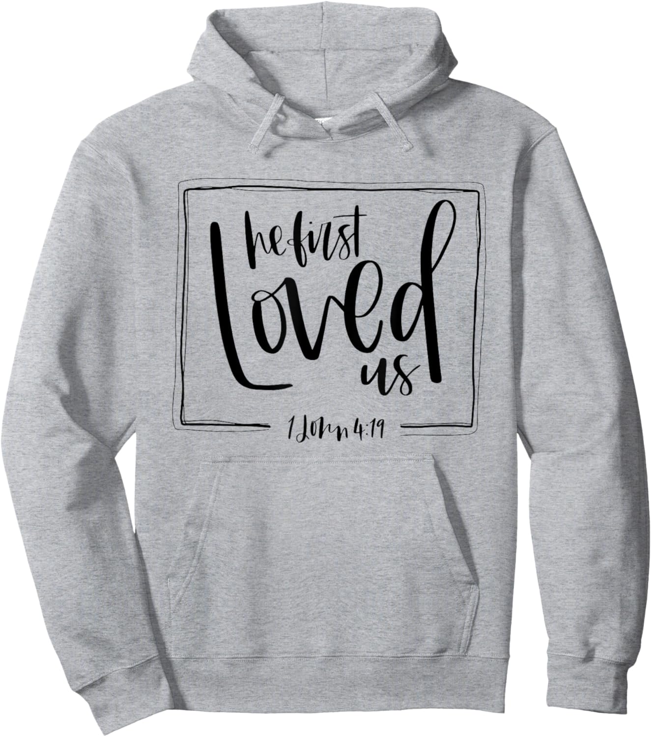 We Love Because He First Loved Us Bible Verse Valentines Day Hoodie - Hoodie | Ash