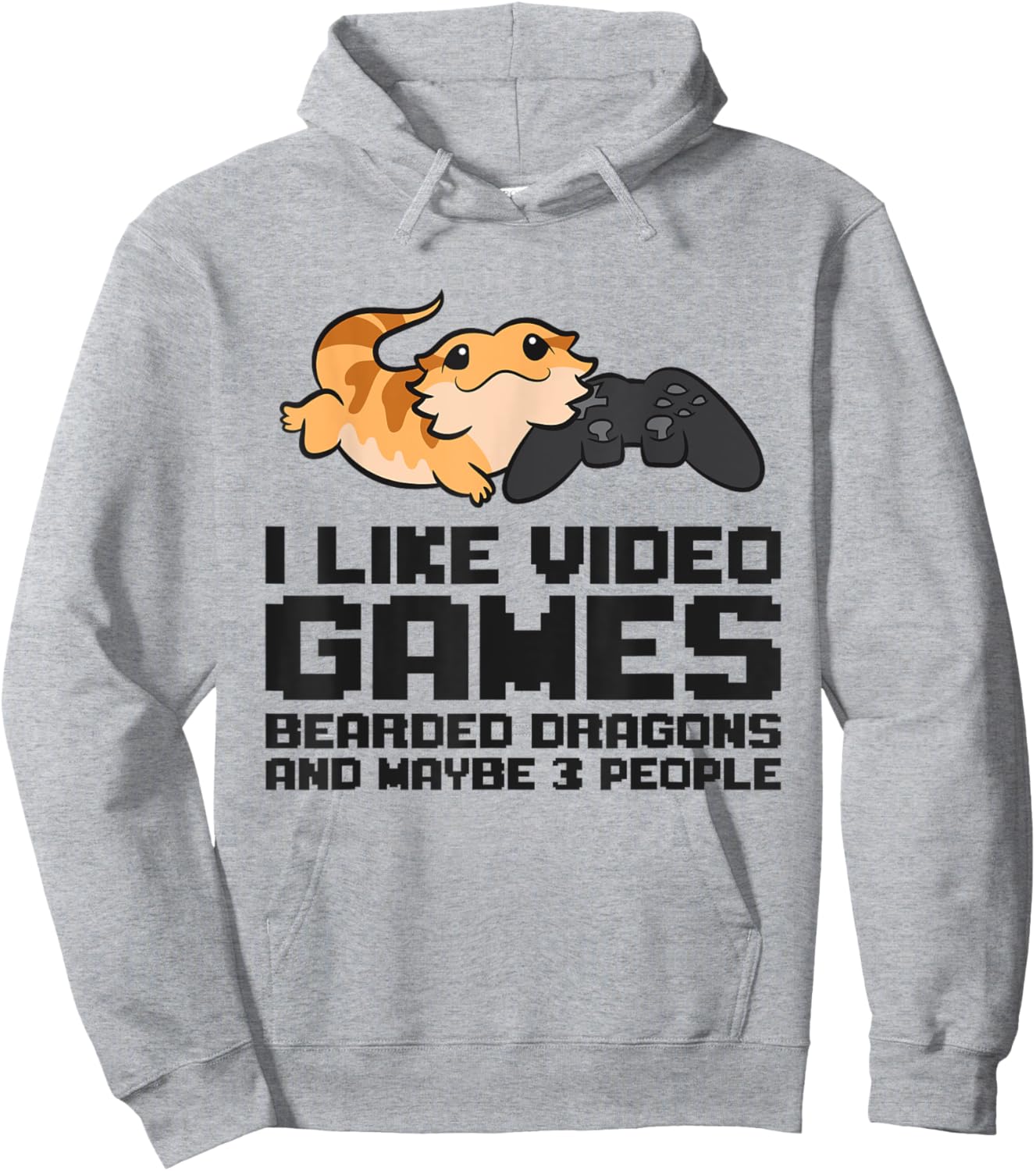 I Like Video Games Bearded Dragons And Maybe 3 People Hoodie - Hoodie | Ash