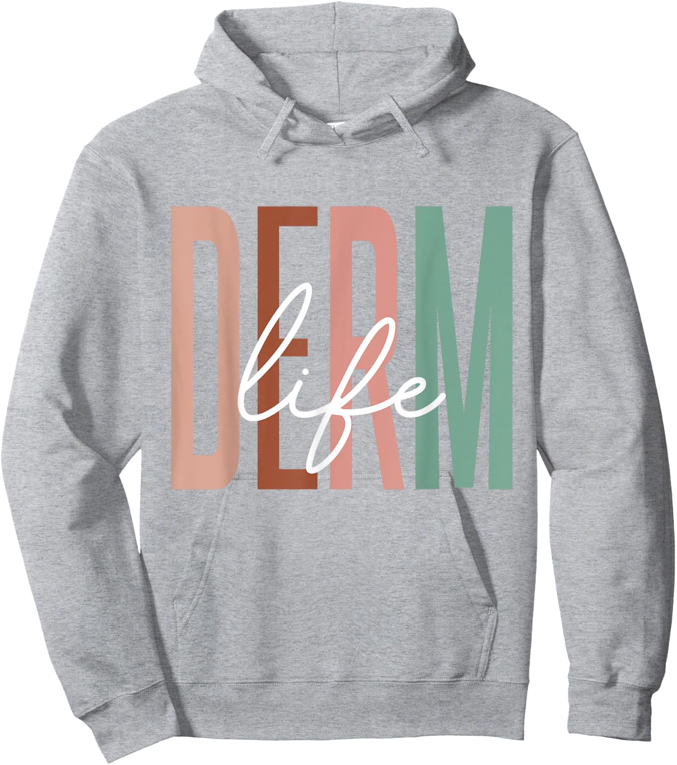 Derm Life Cosmetic Dermatologist Dermatology Hoodie - Hoodie | Ash