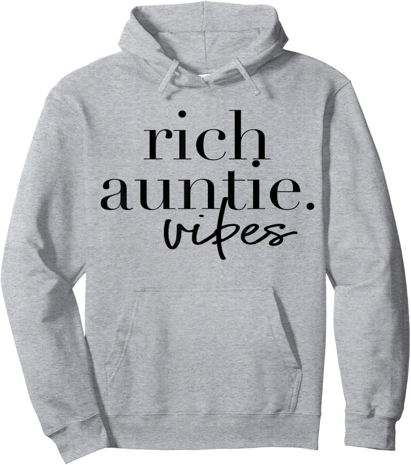 Funny Aunt Cool Aunty - Rich Auntie Vibes Humor Hoodie - Hoodie | Ash