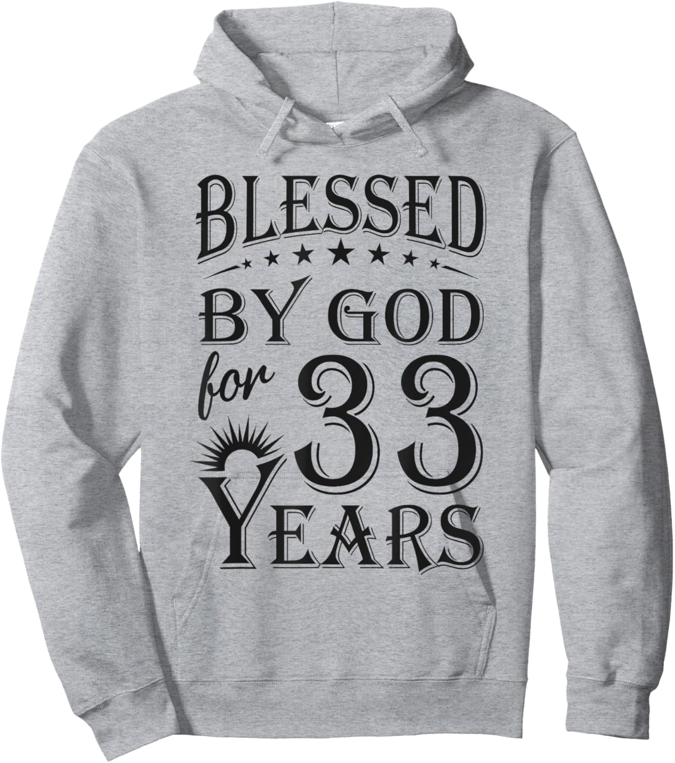 Vintage Blessed by God for 33 years Happy 33rd Birthday Hoodie - Hoodie | Ash