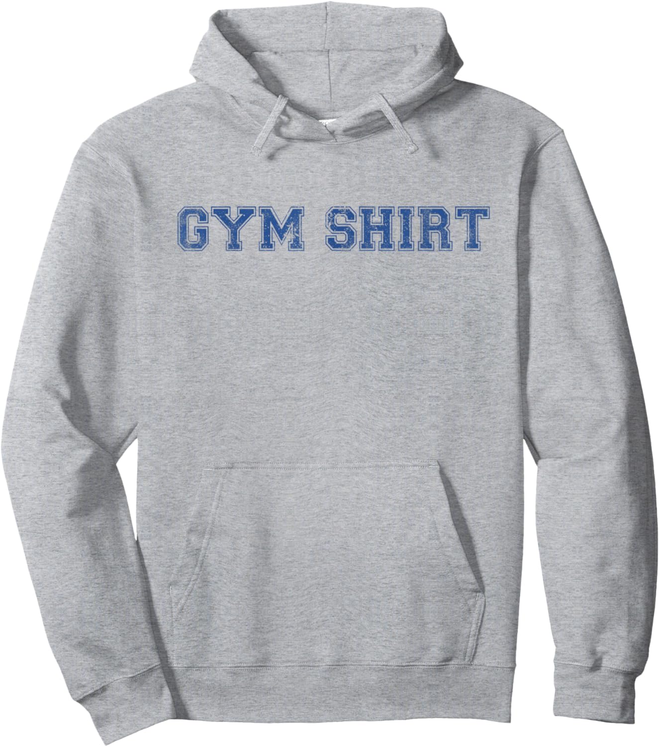 Shirt That Says Gym Funny Workout Hoodie - Hoodie | Ash
