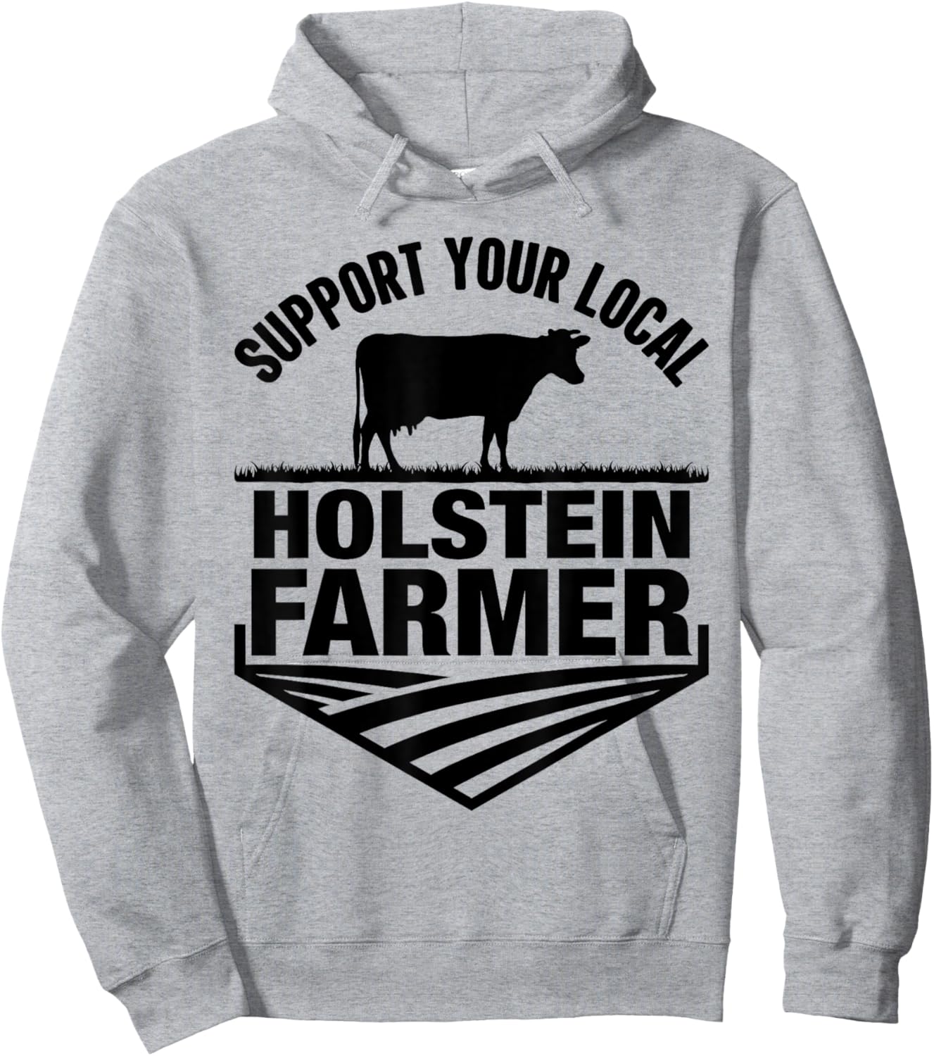 Support Your Local Holstein Farmer - Holstein Cow Rancher Hoodie - Hoodie | Ash