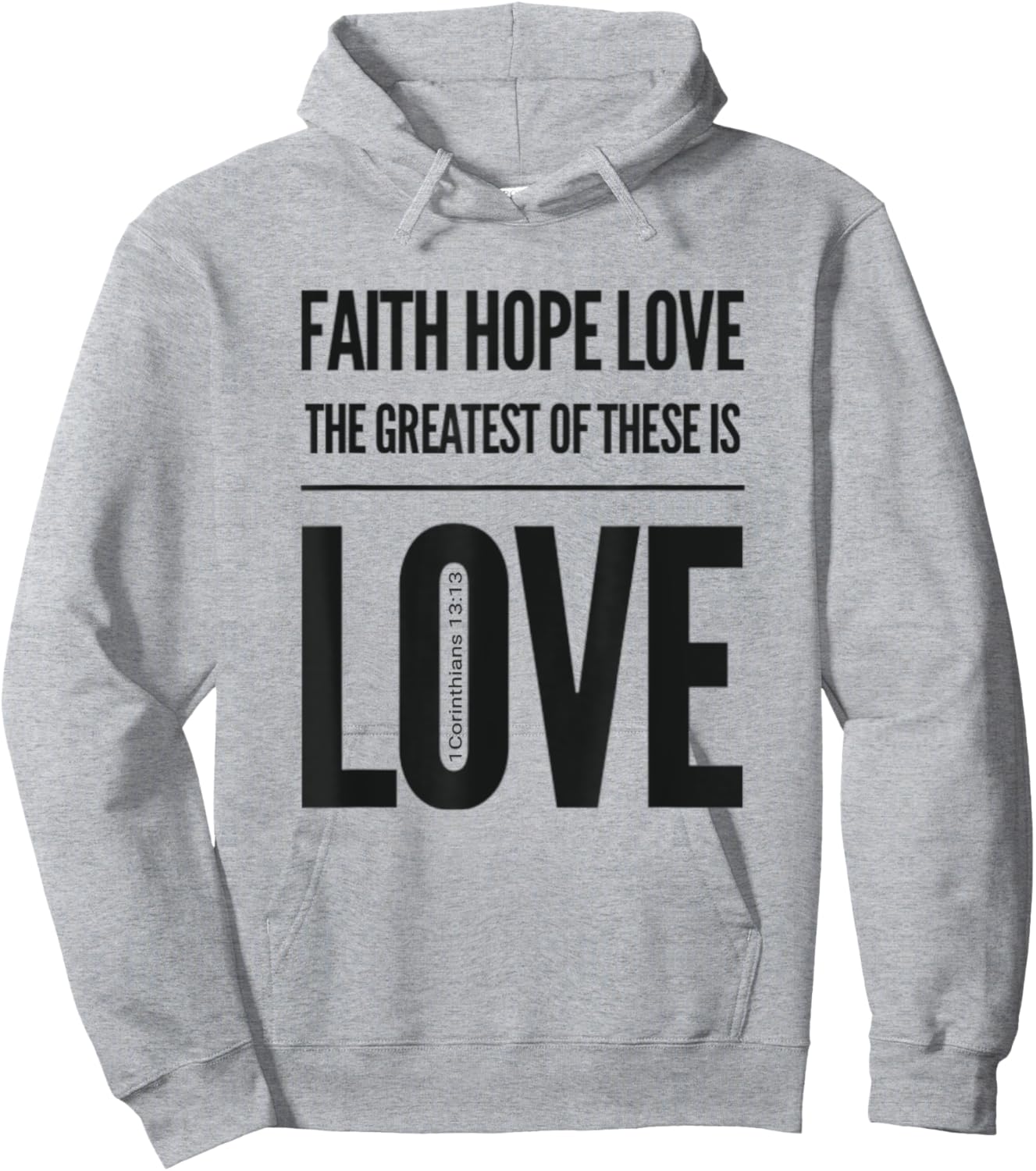 Faith Hope Love The Greatest Of These Is Love Hoodie - Hoodie | Ash