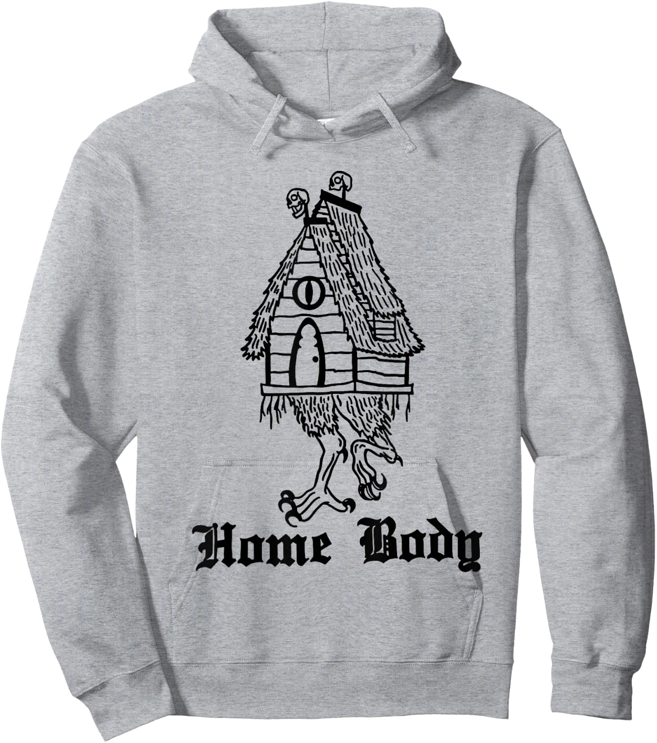Funny Baba Yaga's Hut - Home Body Shirt - Adults - Grey - Small - Modern Halloween Hoodie - Hoodie | Ash