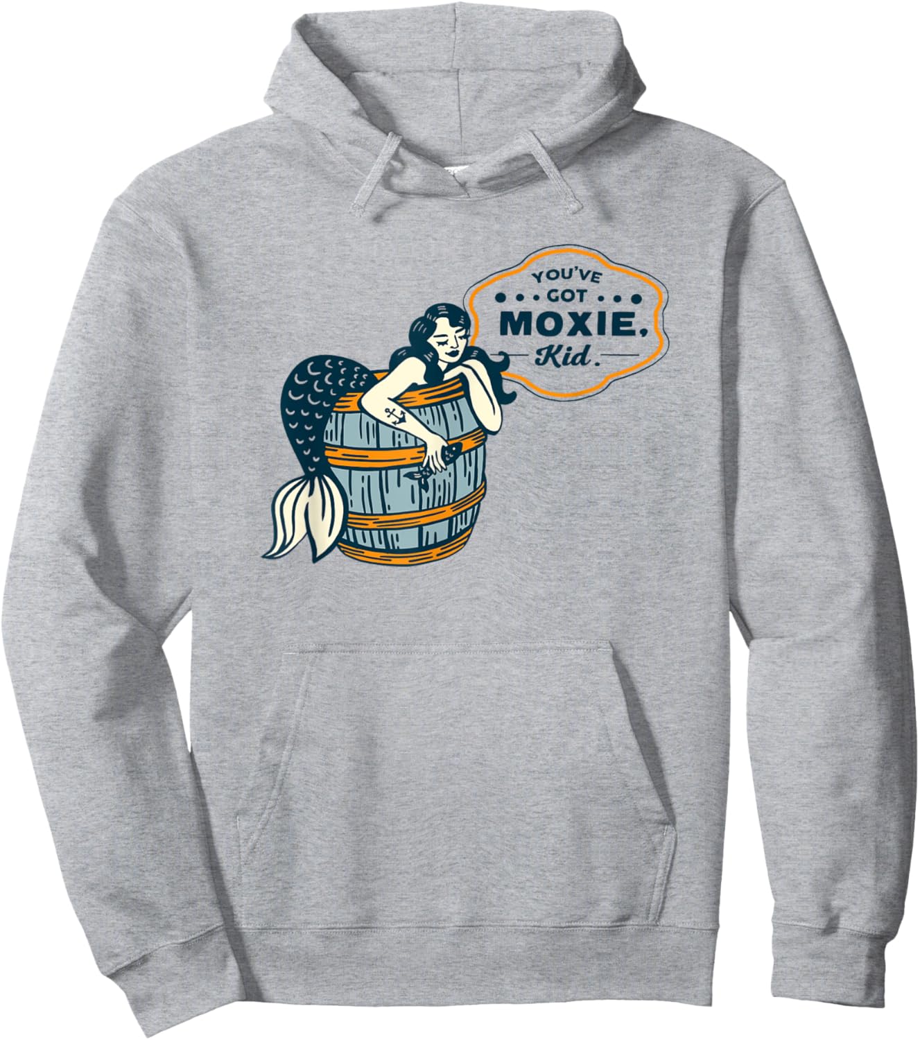 You've Got Moxie, Kid! Vintage Nautical Pinup Mermaid Art Hoodie - Hoodie | Ash