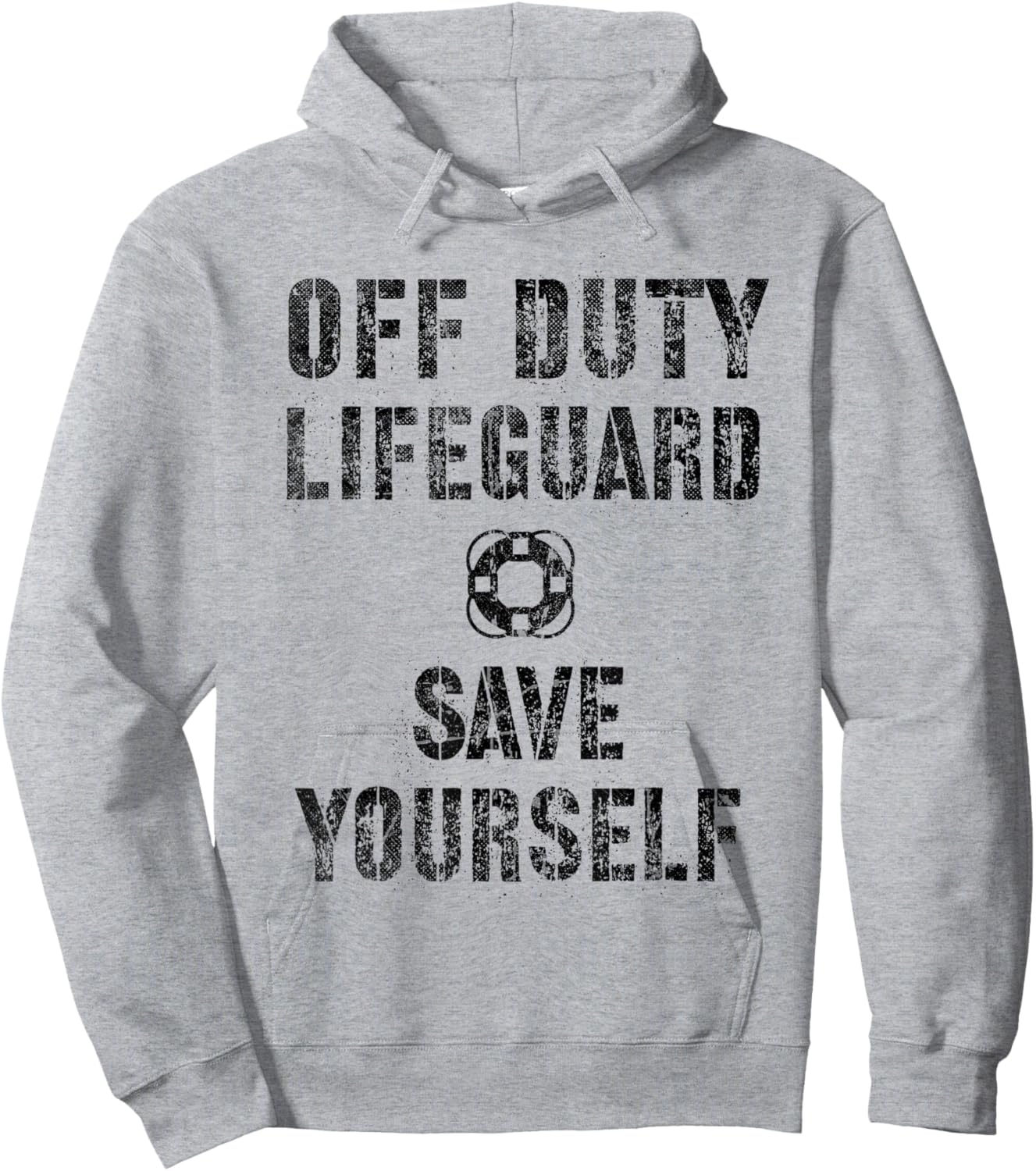 Funny SAVE YOURSELF OFF DUTY Lifeguard Swimming Pool Guard Hoodie - Hoodie | Ash