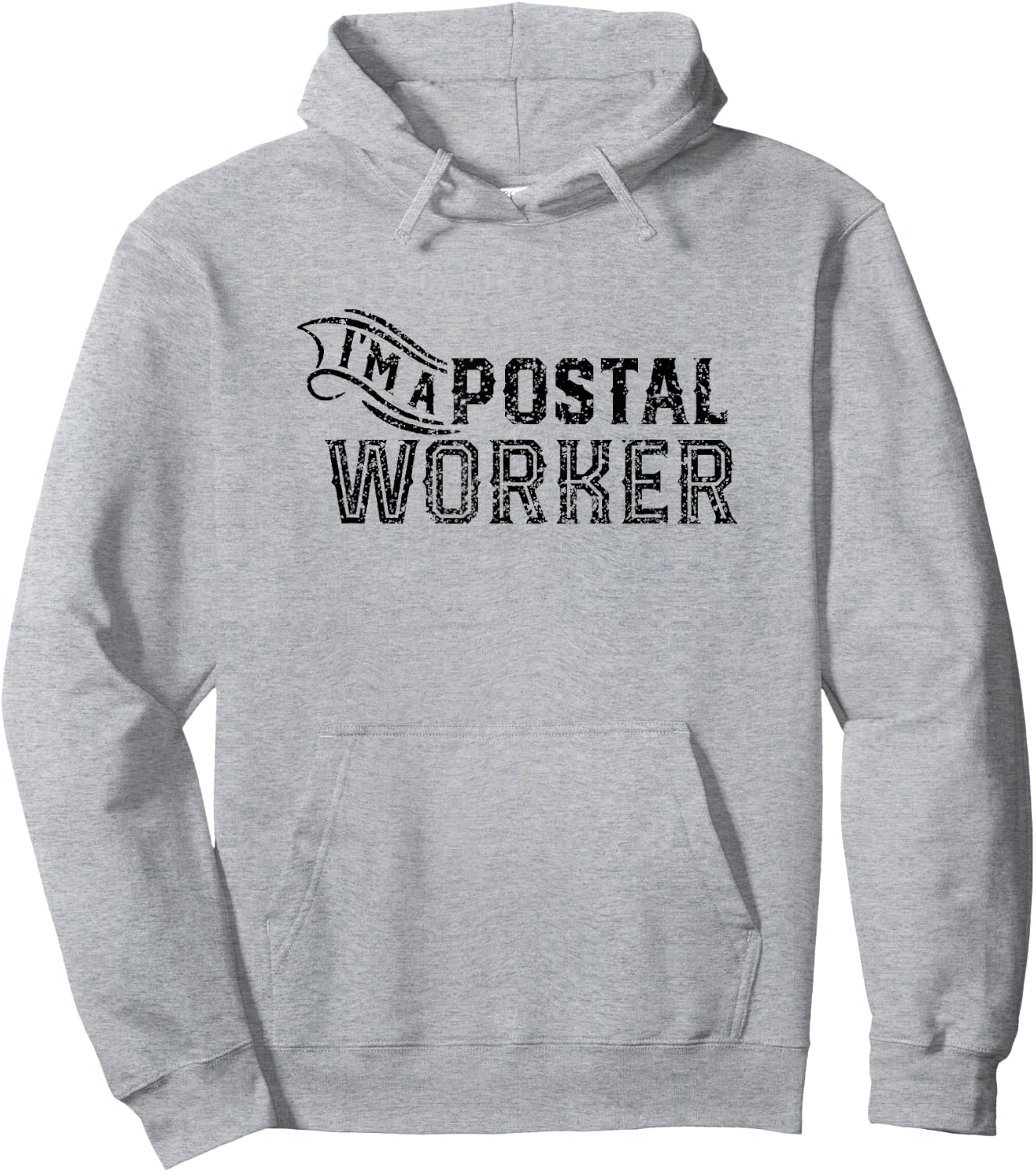 I am a postal worker Postman Mail Carrier Mailman Courier Hoodie - Hoodie | Ash