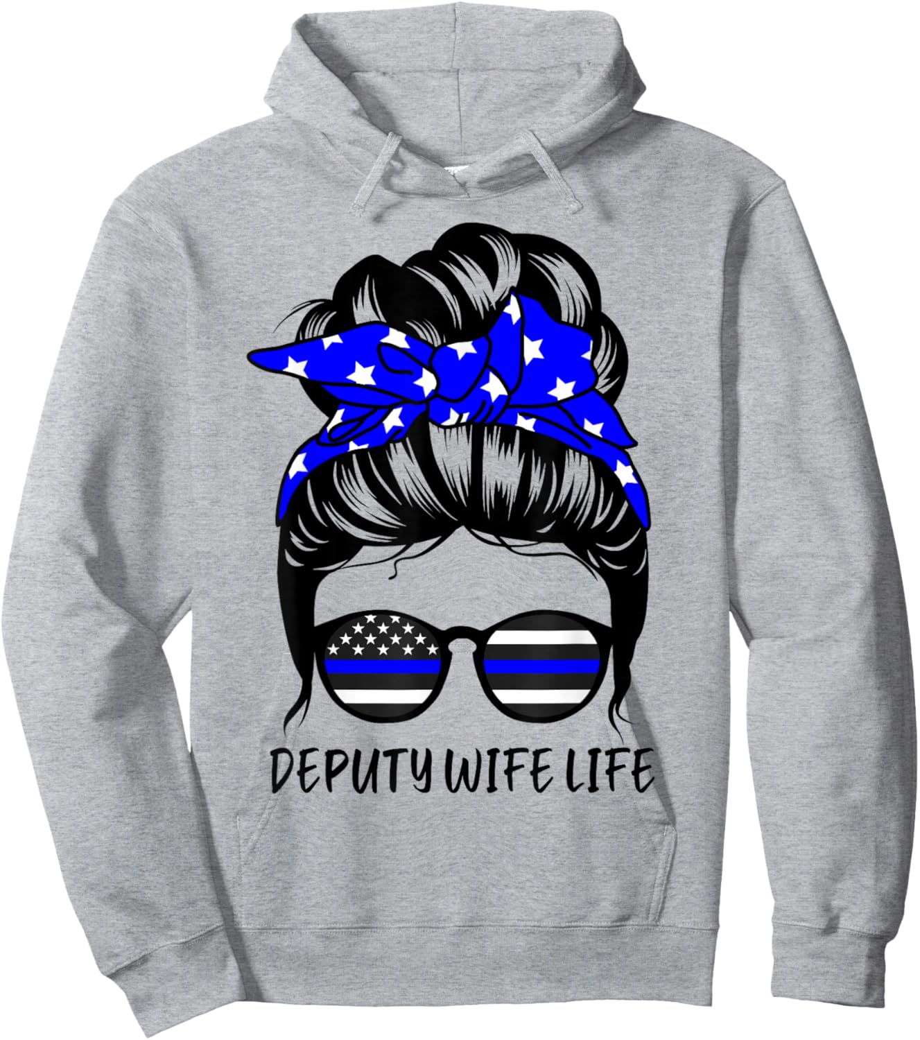 Deputy Wife Life Messy Bun Hair Funny Deputy Wife Hoodie - Hoodie | Ash
