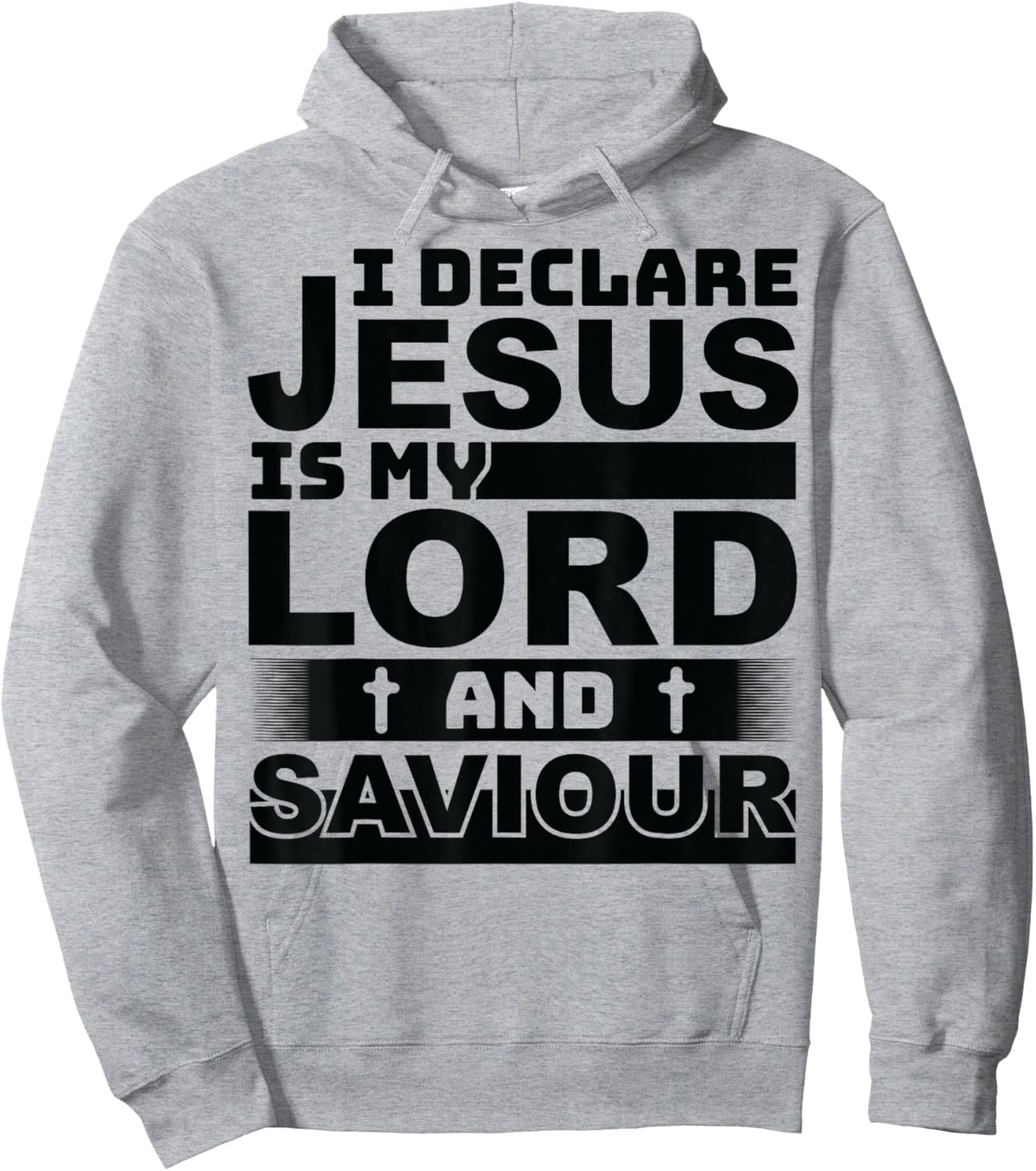 I Declare Jesus Is My Lord & Savior God Men Women Boy Girl Hoodie - Hoodie | Ash