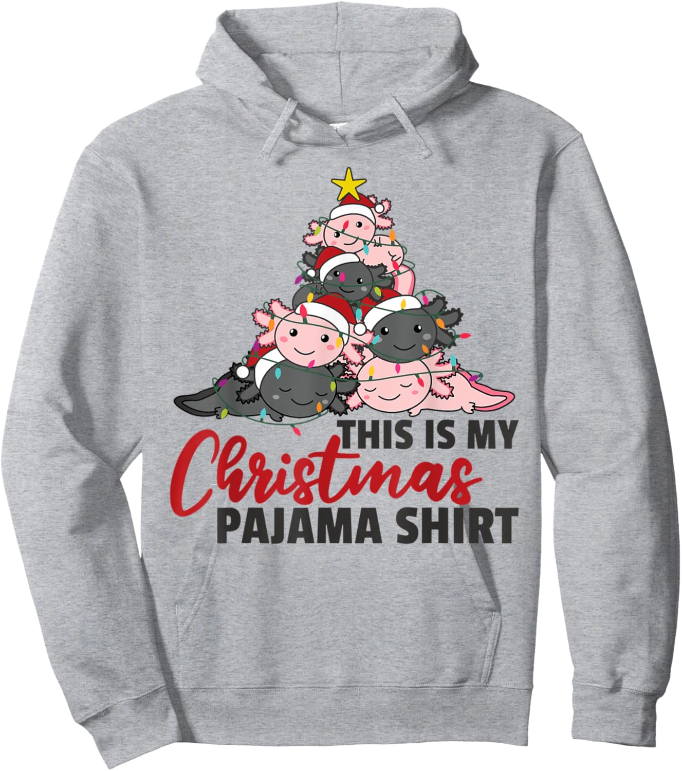 Axolotl Christmas Tree Axolotls this is my Christmas Pajama Hoodie - Hoodie | Ash