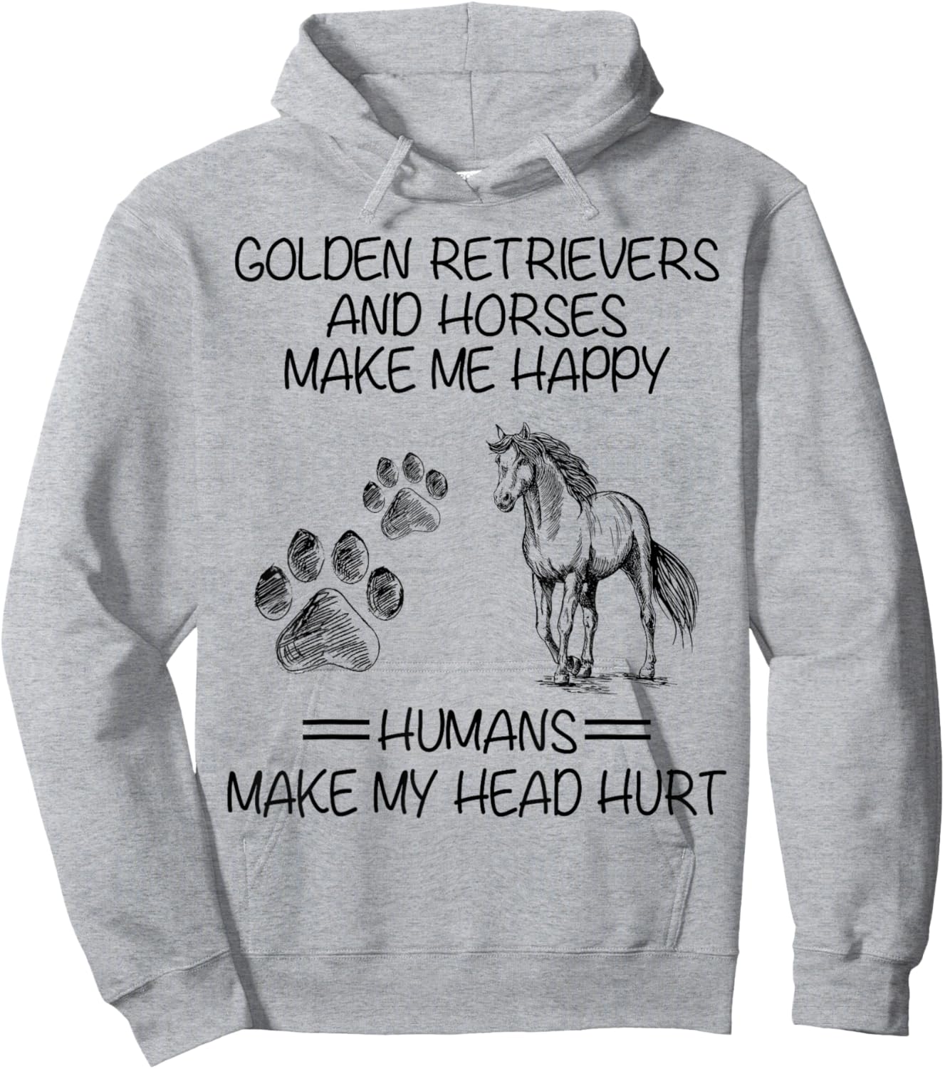 Golden Retrievers And Horses Make Me Happy Funny Gift Hoodie - Hoodie | Ash