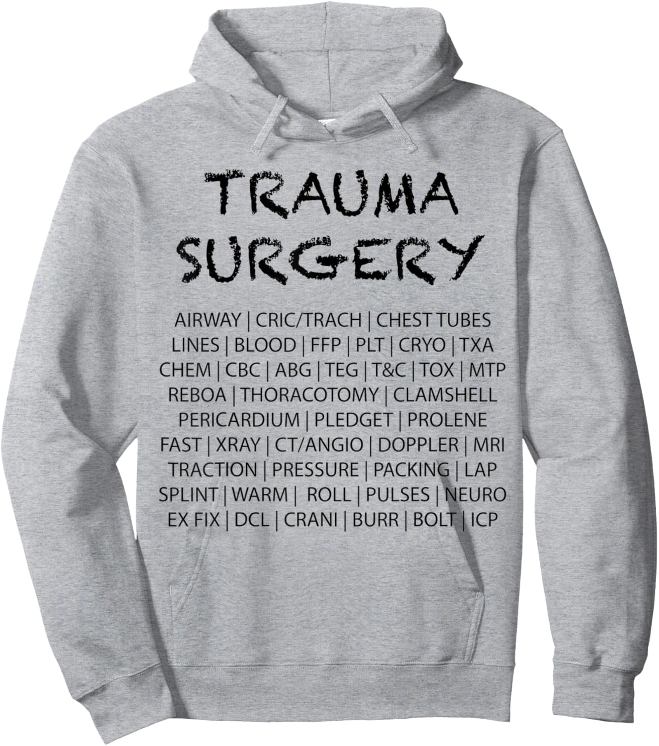 Trauma Surgery Hoodie - Hoodie | Ash