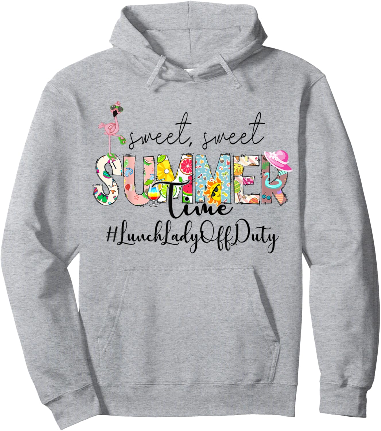 Sweet Summer Time Lunch Lady Off Duty Last Day Of School Hoodie - Hoodie | Ash