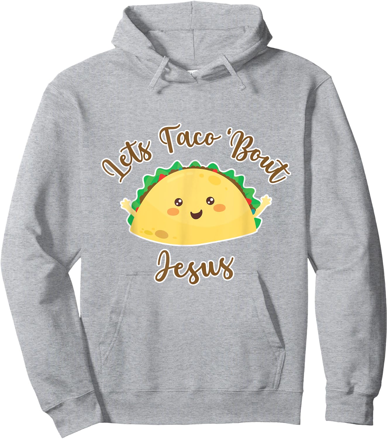 Lets Taco 'Bout Jesus - Cute and Funny Christian Taco Pun Hoodie - Hoodie | Ash