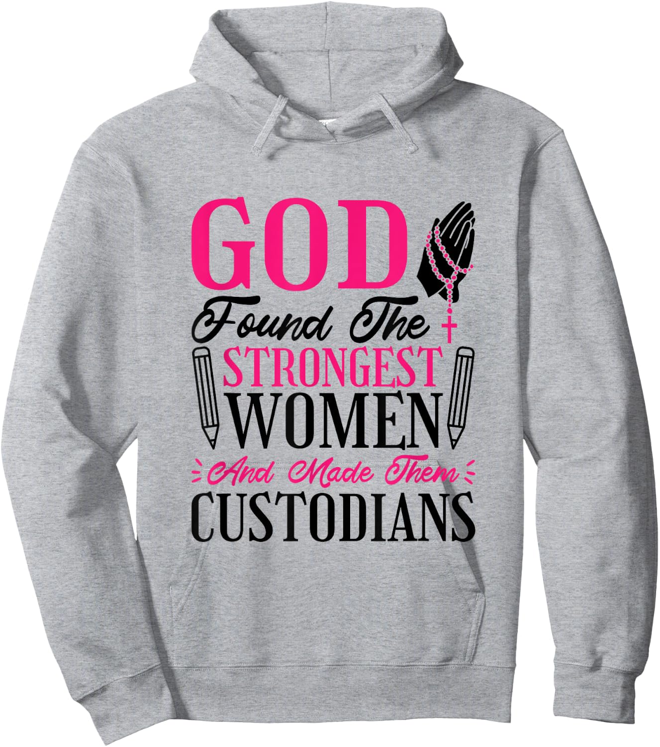 Christian Women Custodian for School Property Custodian Hoodie - Hoodie | Ash