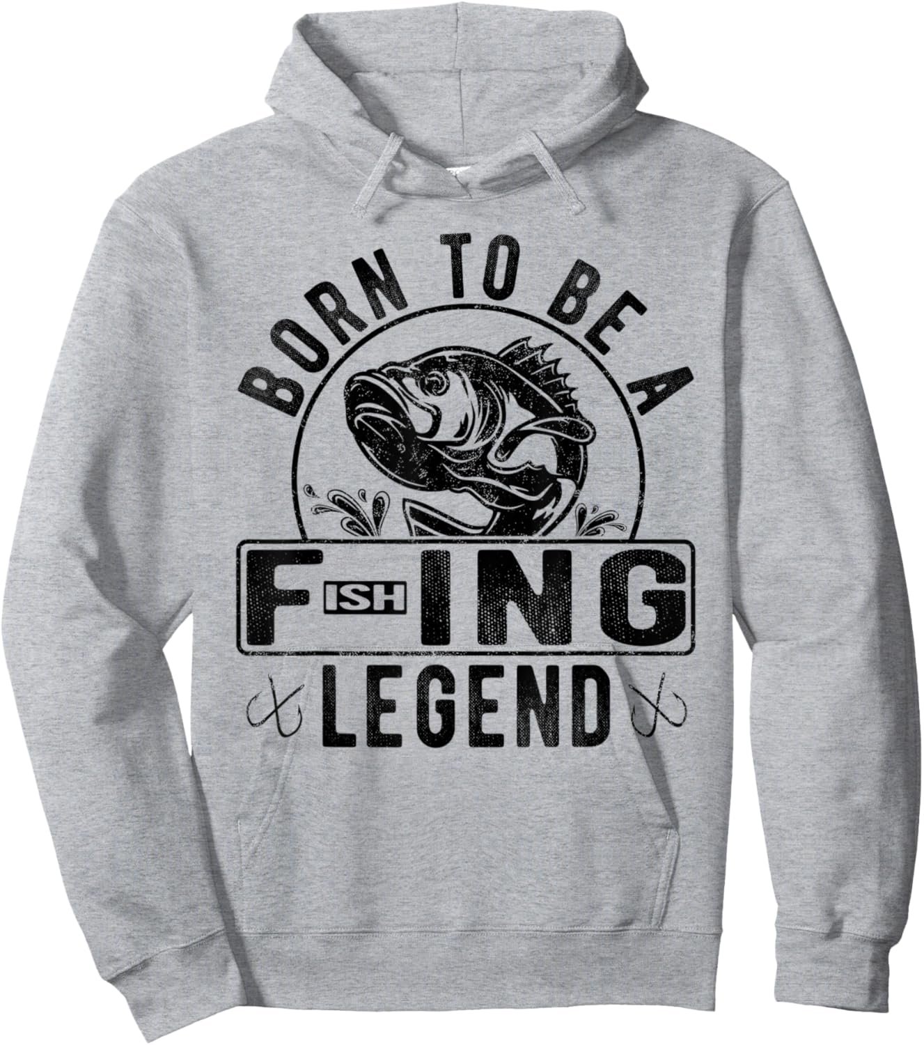 Born To Be A Fishing Legend Funny Sarcastic Fishing Humor Hoodie - Hoodie | Ash
