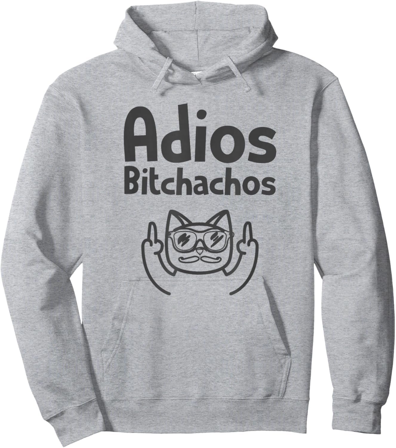 Cat Adios Bitchachos Cinco De Mayo Middle Finger Hoodie - Hoodie | Ash