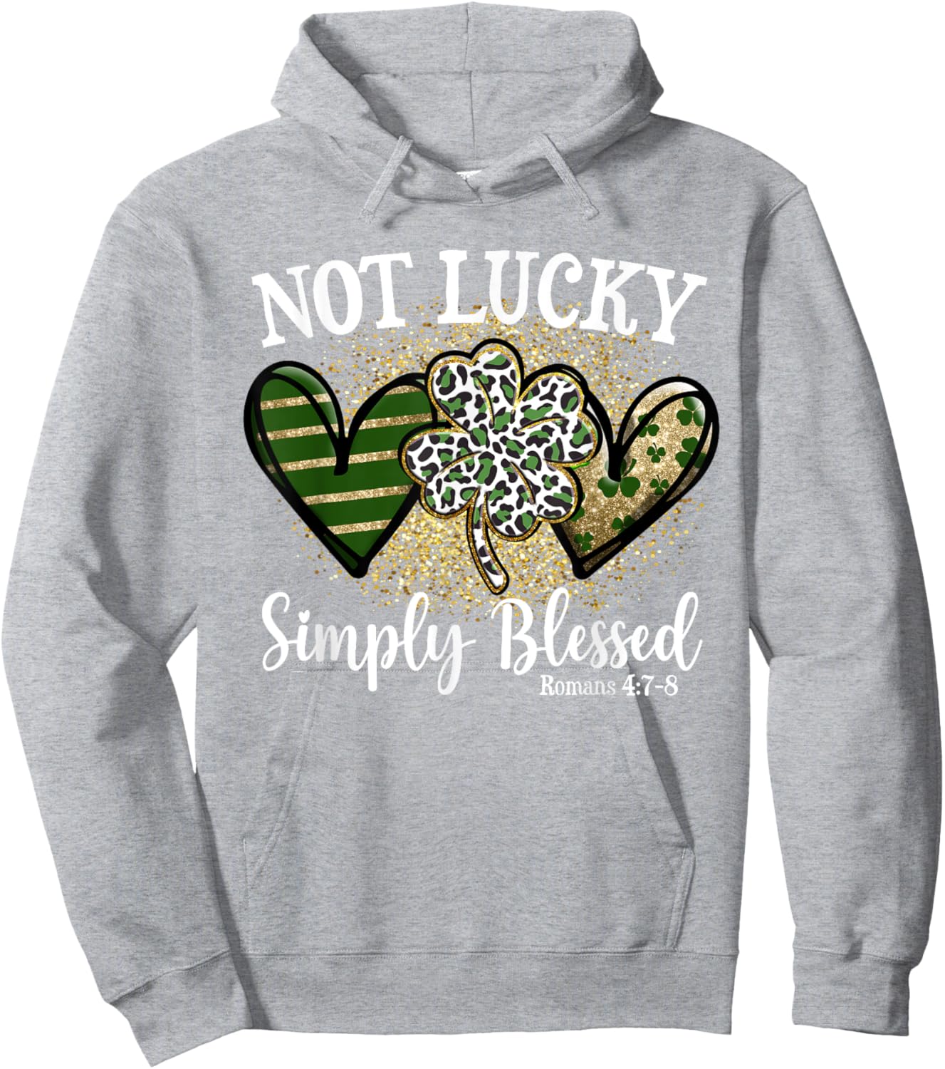 Not Lucky Just Blessed Leopard Shamrock St Patrick Day Faith Hoodie - Hoodie | Ash