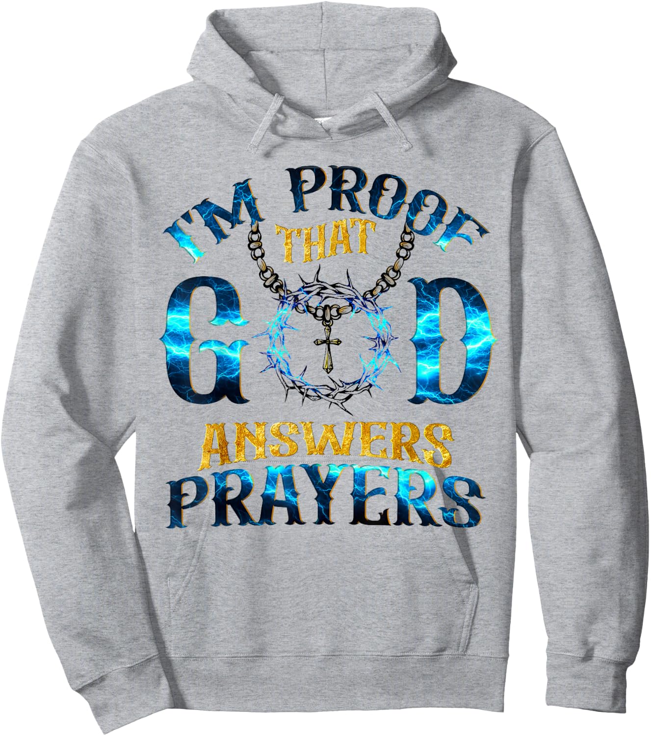 I'm Proof That God Answer Prayers Christian Hoodie - Hoodie | Ash