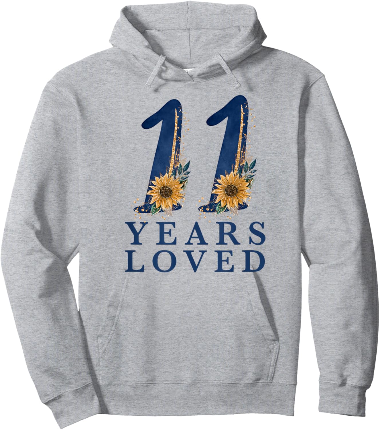 11 Year Old | 11th Birthday for Girls | 11 Years Loved Hoodie - Hoodie | Ash