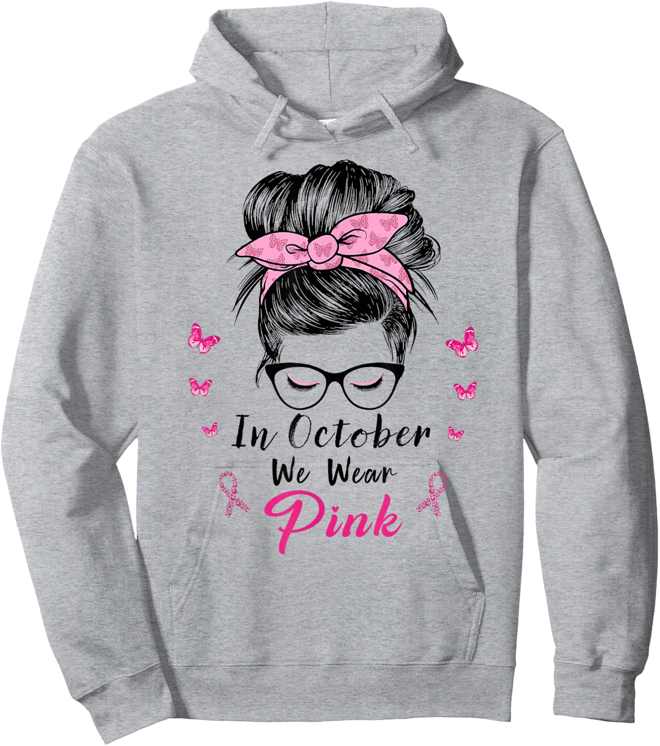 In October We Wear Pink Messy Bun Breast Cancer Hoodie - Hoodie | Ash