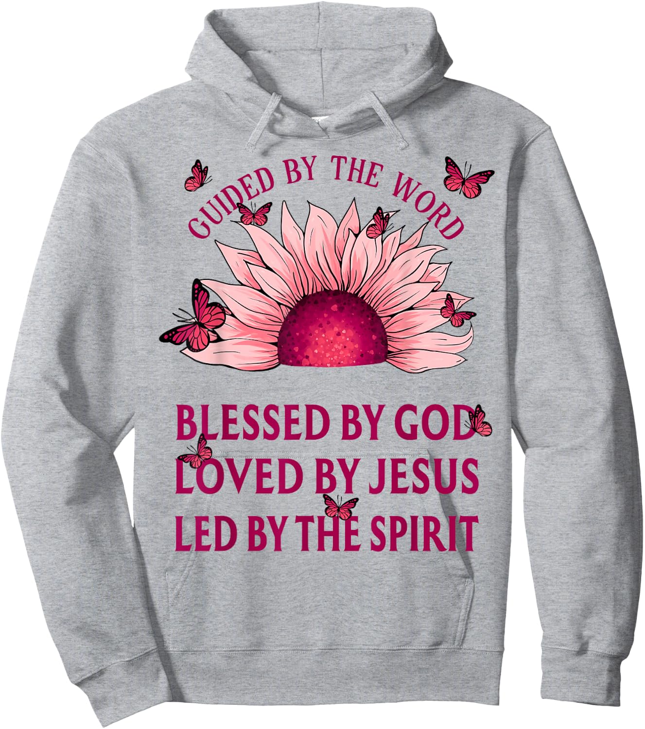 Guided By The Bible Blessed By God Pink Sunflower Hoodie - Hoodie | Ash