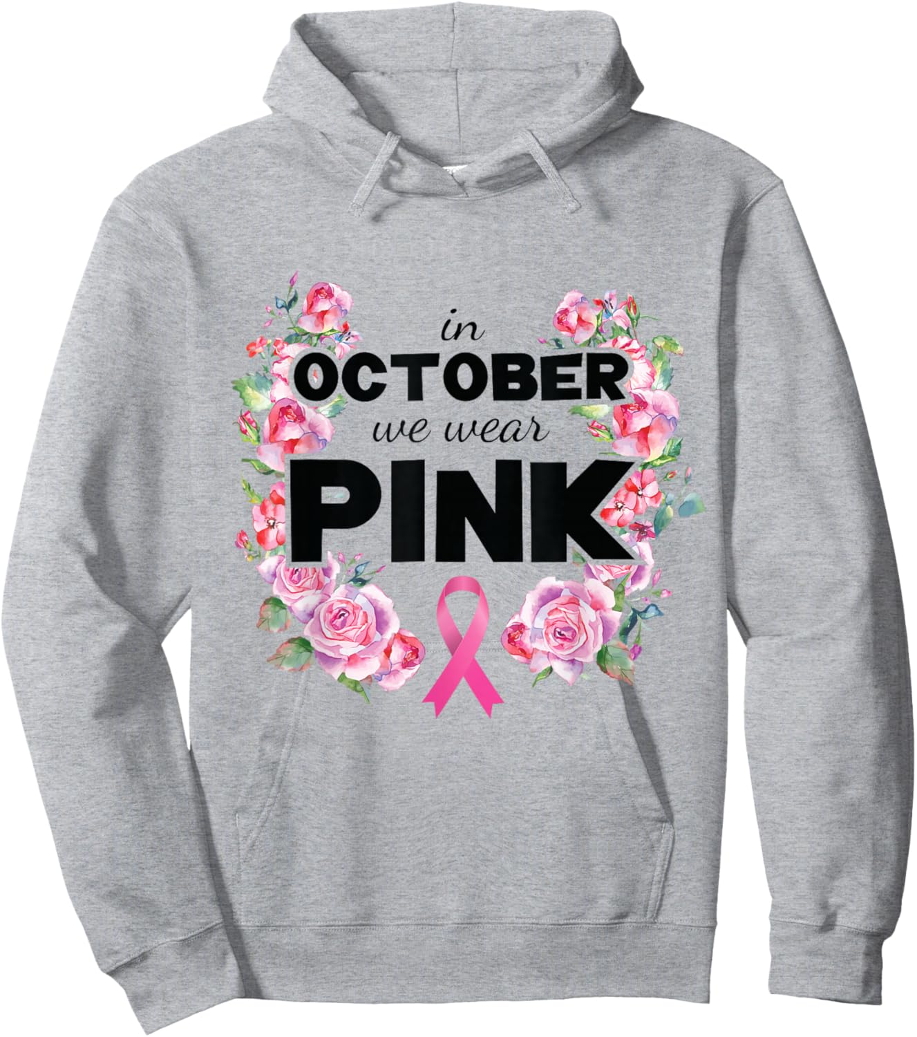 Breast Cancer Shirt Mom Wife Women In October We Wear Pink Hoodie - Hoodie | Ash