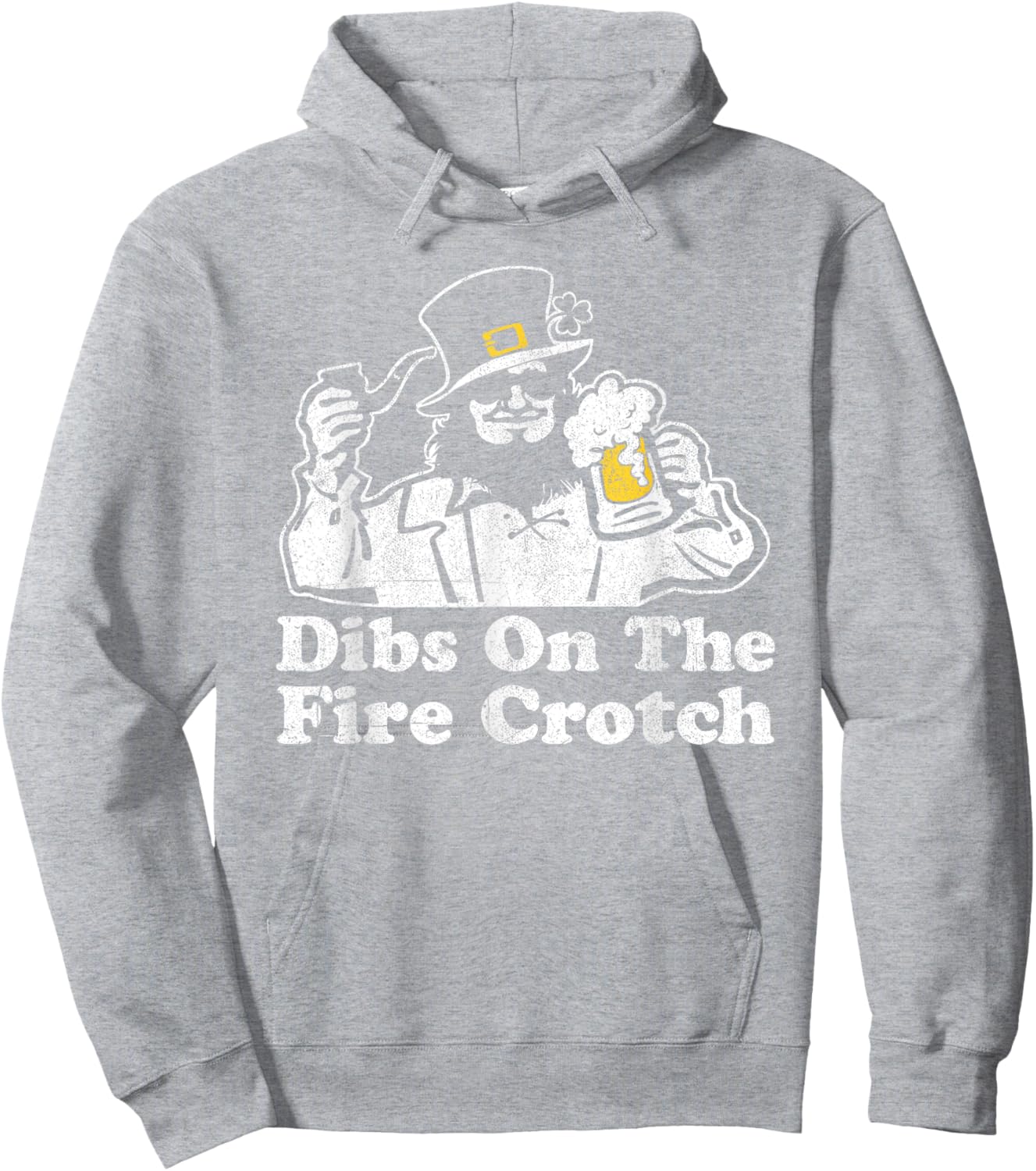 Funny Dibs On The Fire Crotch Leprechaun St Patrick's Day Hoodie - Hoodie | Ash