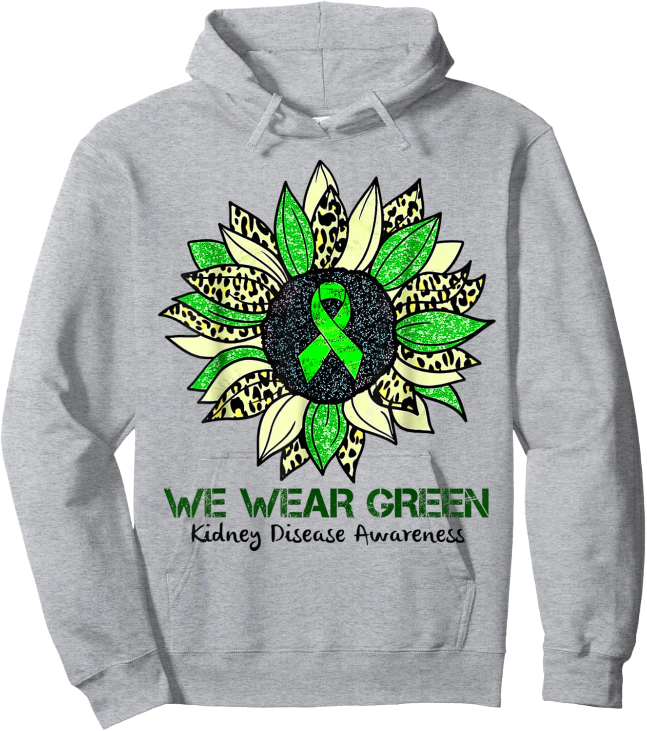 Sunflower We Wear Green Kidney Disease Awareness Warrior Hoodie - Hoodie | Ash