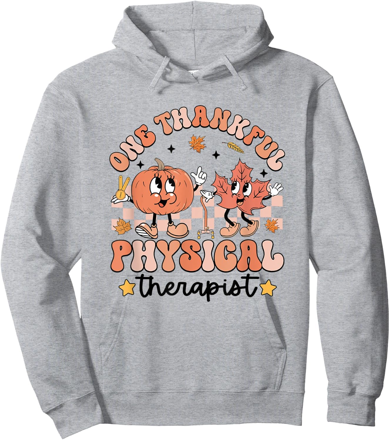 Retro One Thankful Physical Therapist Thanksgiving PT Autumn Hoodie - Hoodie | Ash