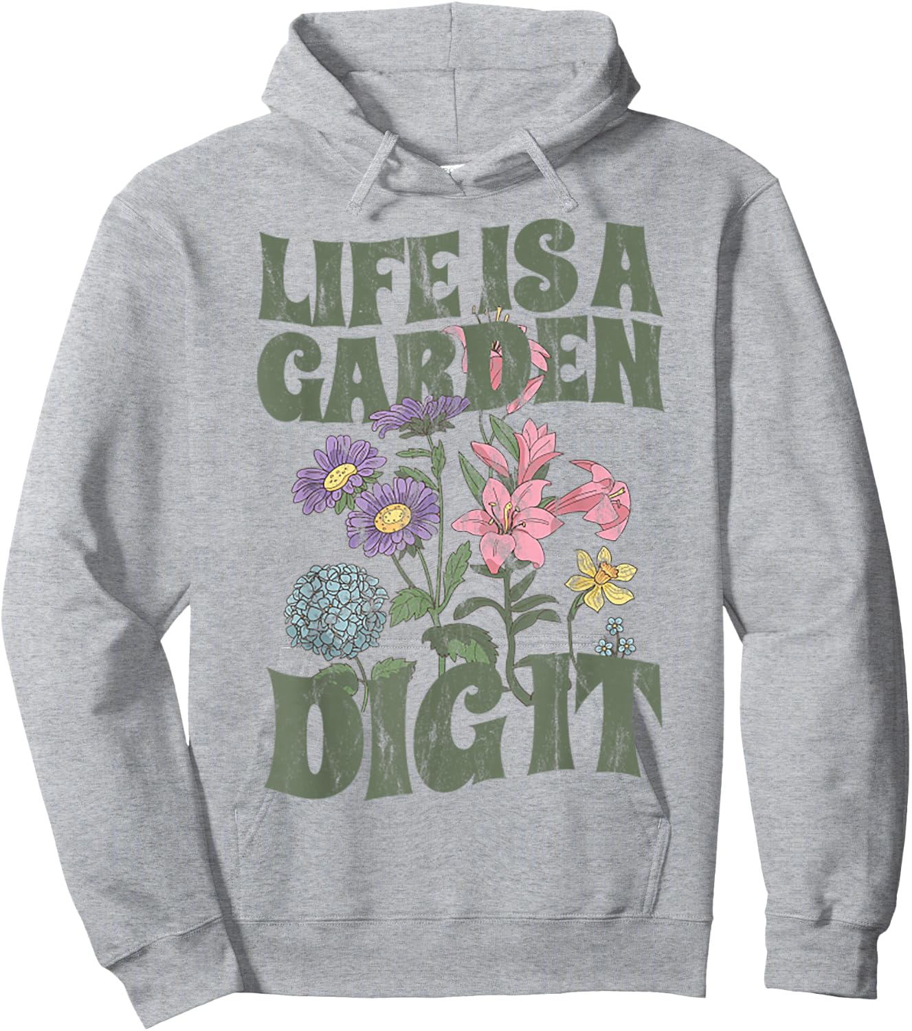 Life is a Garden Dig it - Retro Hoodie - Hoodie | Ash