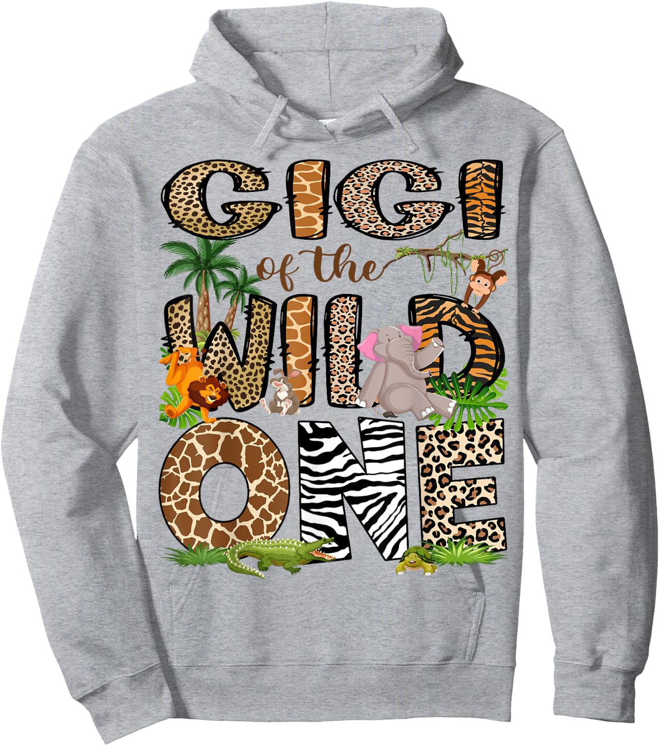 Gigi Of The Birthday Wild One 1St Birthday Safari Hoodie - Hoodie | Ash