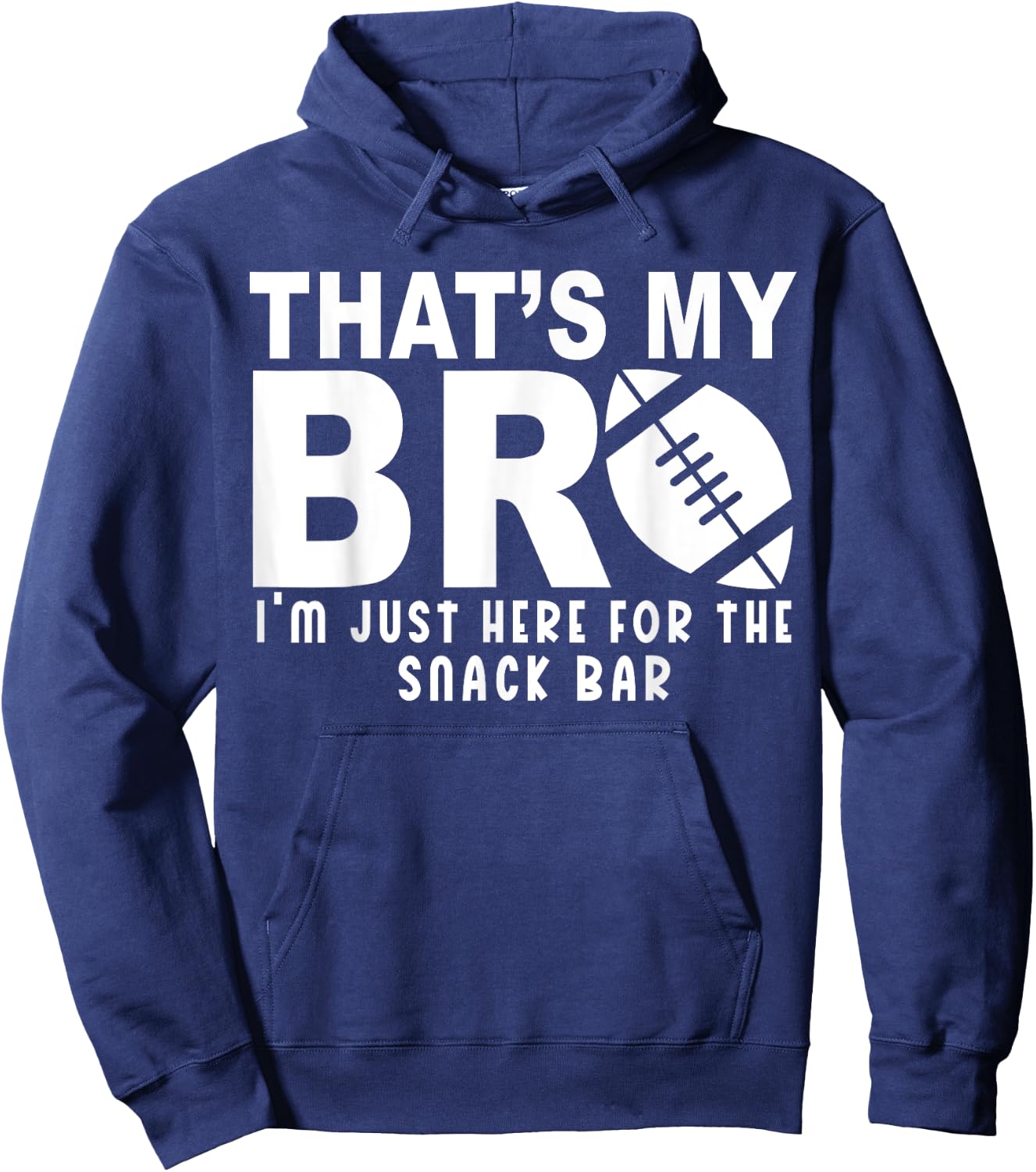 That's My Bro Football Sister of A Football Brother Cheer Hoodie - Hoodie | Navy