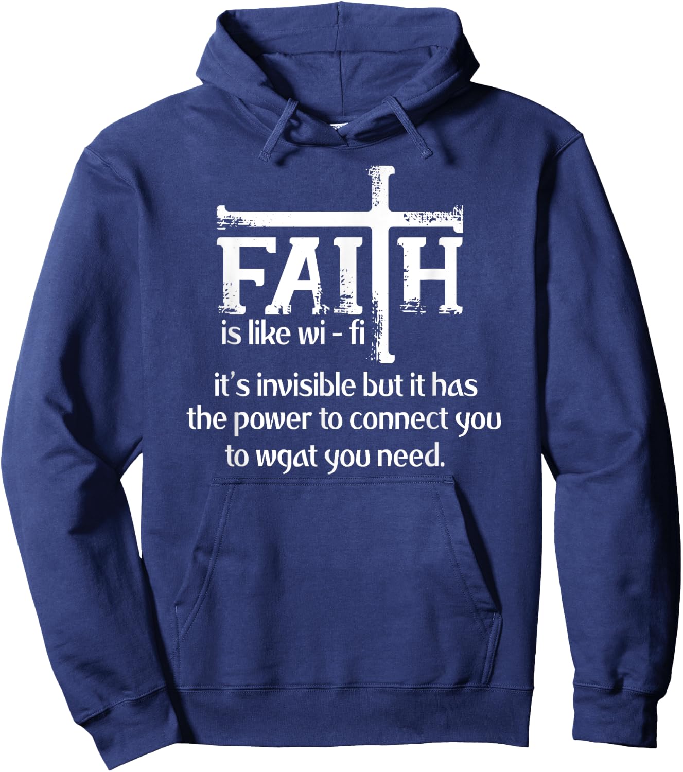 Faith Is Like Wifi - Funny Christian Pastoral Hoodie - Hoodie | Navy