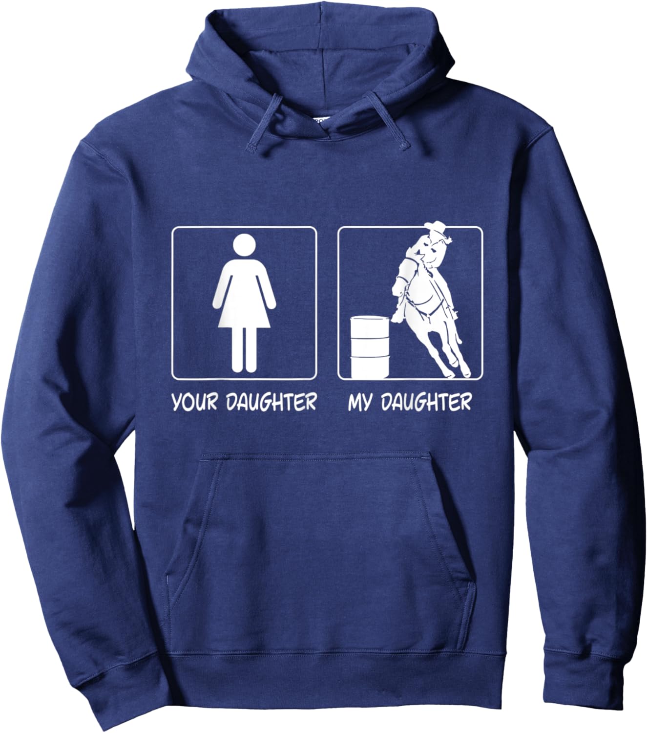 Your Daughter My Daughter Funny Rodeo Mom Barrel Mama Gift Hoodie - Hoodie | Navy