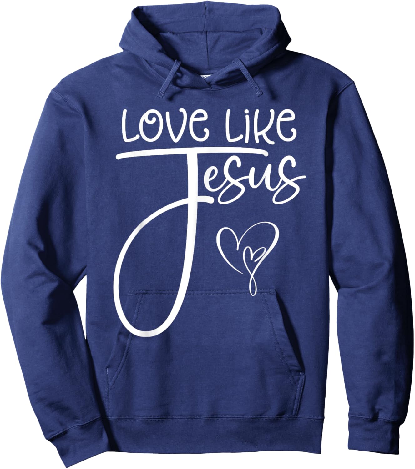 Trendy Christian Religious Love Like Jesus Hoodie - Hoodie | Navy