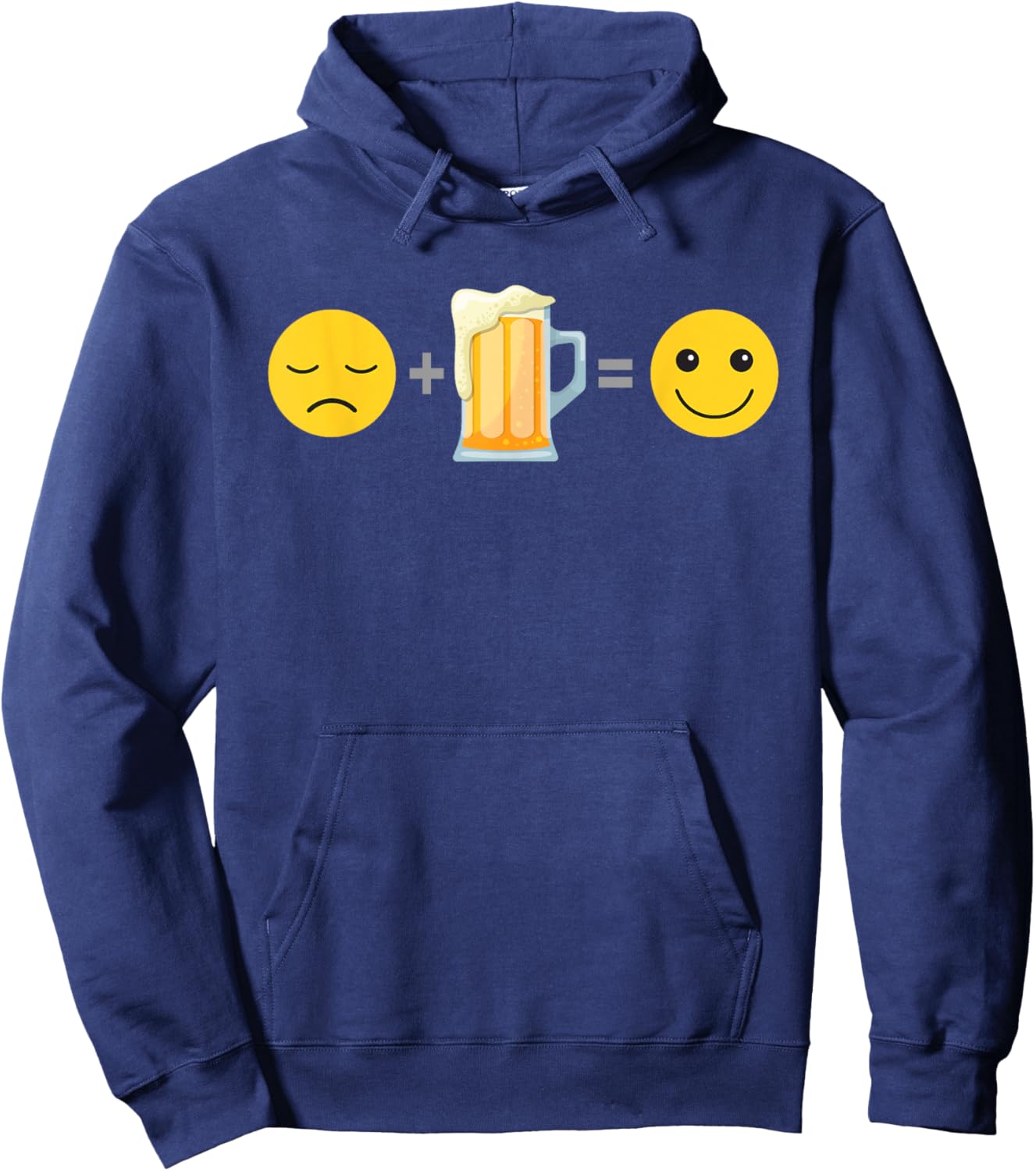 Sad Face Plus Beer Equals Happy Smile Face - Beer Lovers Hoodie - Hoodie | Navy