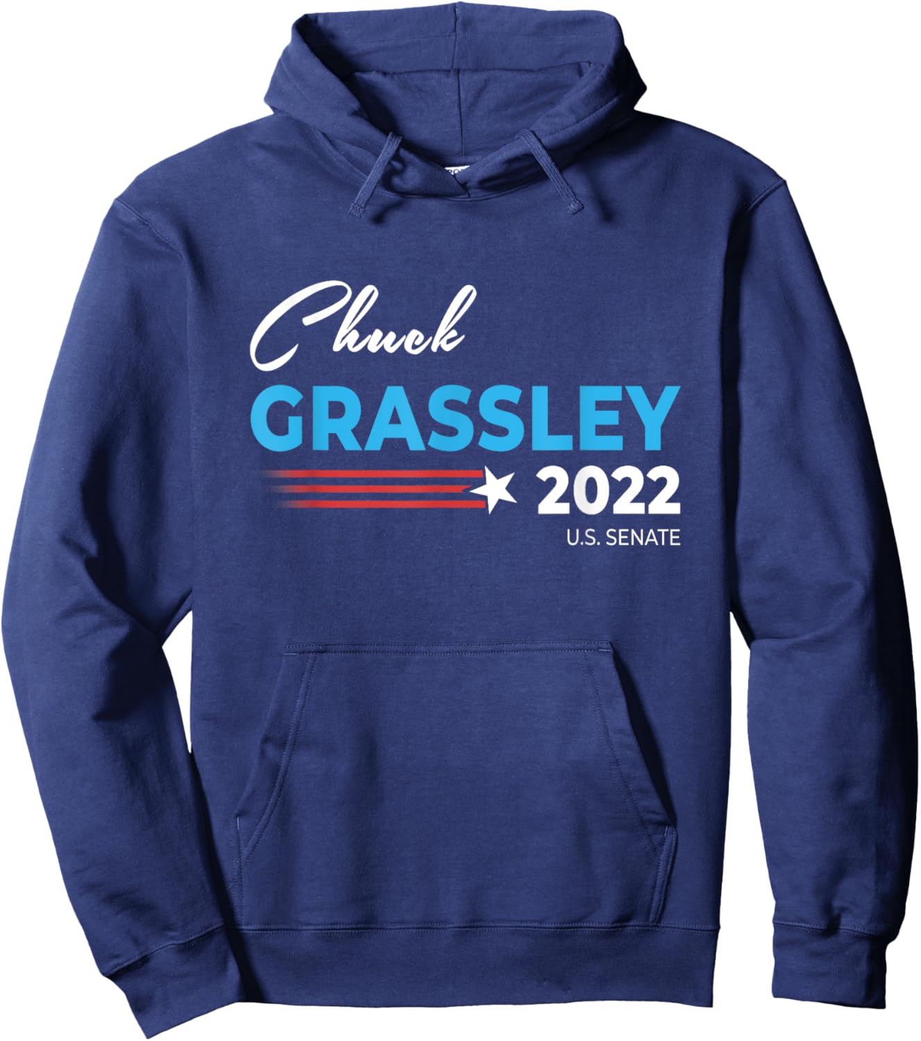 Chuck Grassley For US Senate 2022 Senator Iowa Men Women Hoodie - Hoodie | Navy