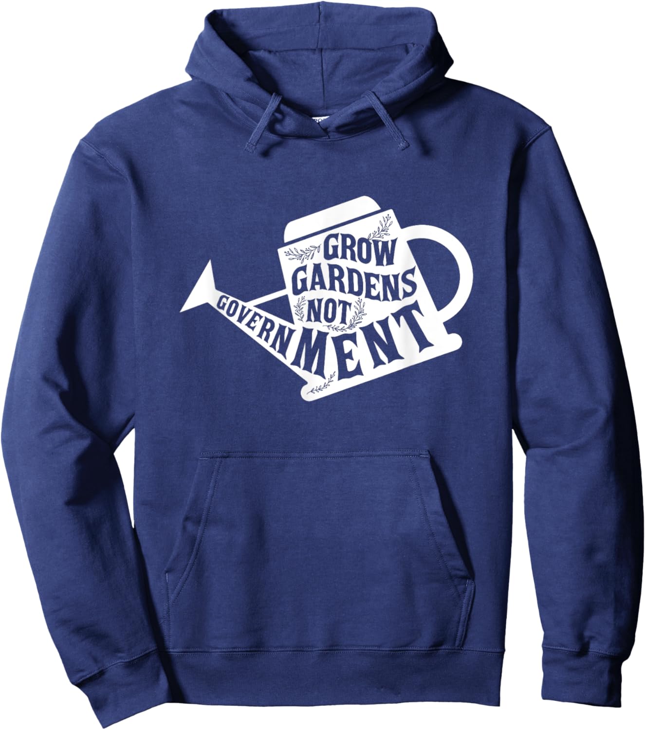 Grow Garden Not Government Homesteading Less Government Hoodie - Hoodie | Navy