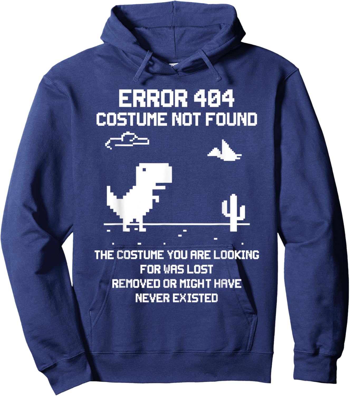 Dinosaur Error 404 Costume Not Found Code Halloween 2021 Hoodie - Hoodie | Navy